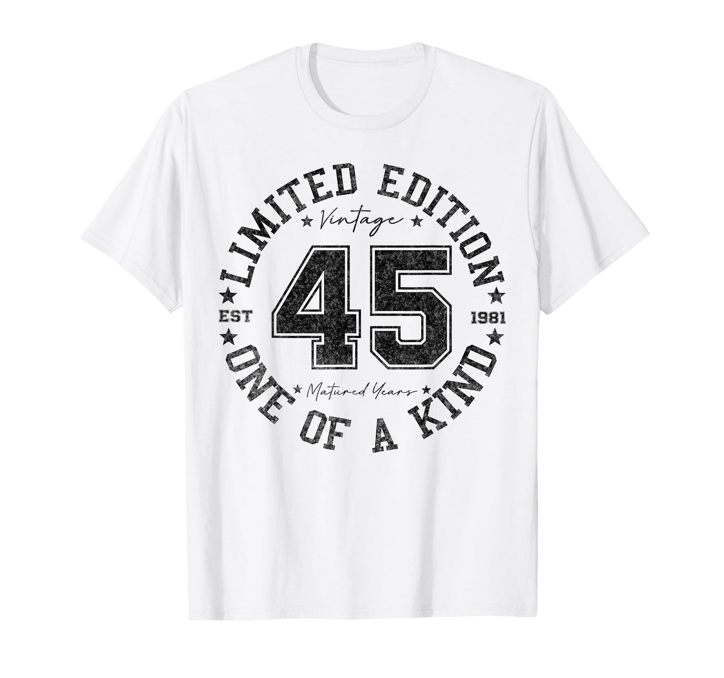 45 Year Old Gifts 1981 45Th Birthday T-Shirt - Unique Graphic for Adults - T-Shirt, Sweatshirt, Hoodie
