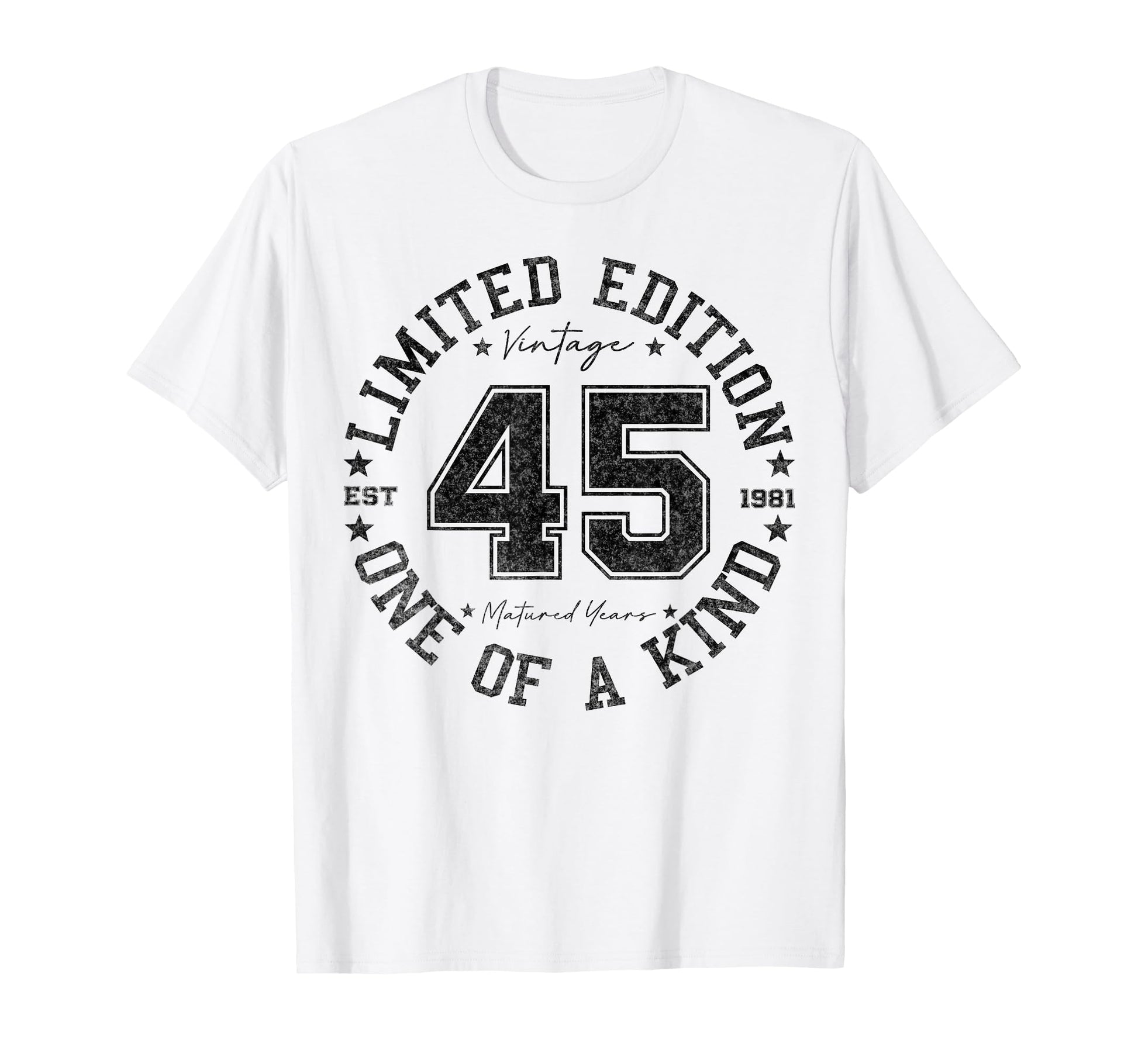 45 Year Old Gifts 1981 45Th Birthday T-Shirt - Unique Graphic for Adults - T-Shirt, Sweatshirt, Hoodie