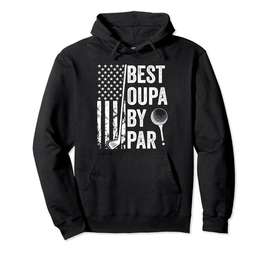 Best Oupa Par Usa Flag Golf Fathers Day Hoodie - Graphic Print Men Women - T-Shirt, Sweatshirt, Hoodie