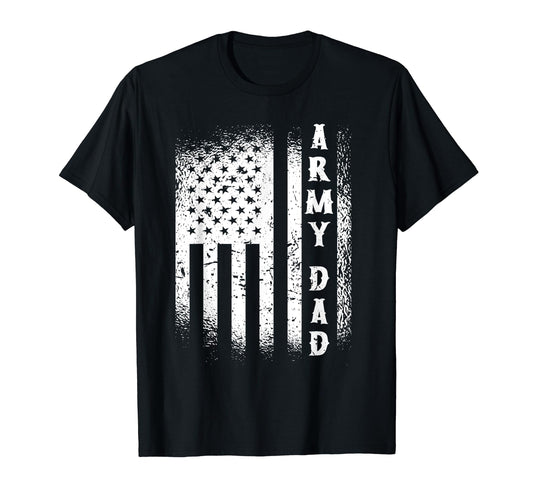 Army Dad Usa Flag Us Military T-Shirt - Fun Novelty Design Men Women - T-Shirt, Sweatshirt, Hoodie