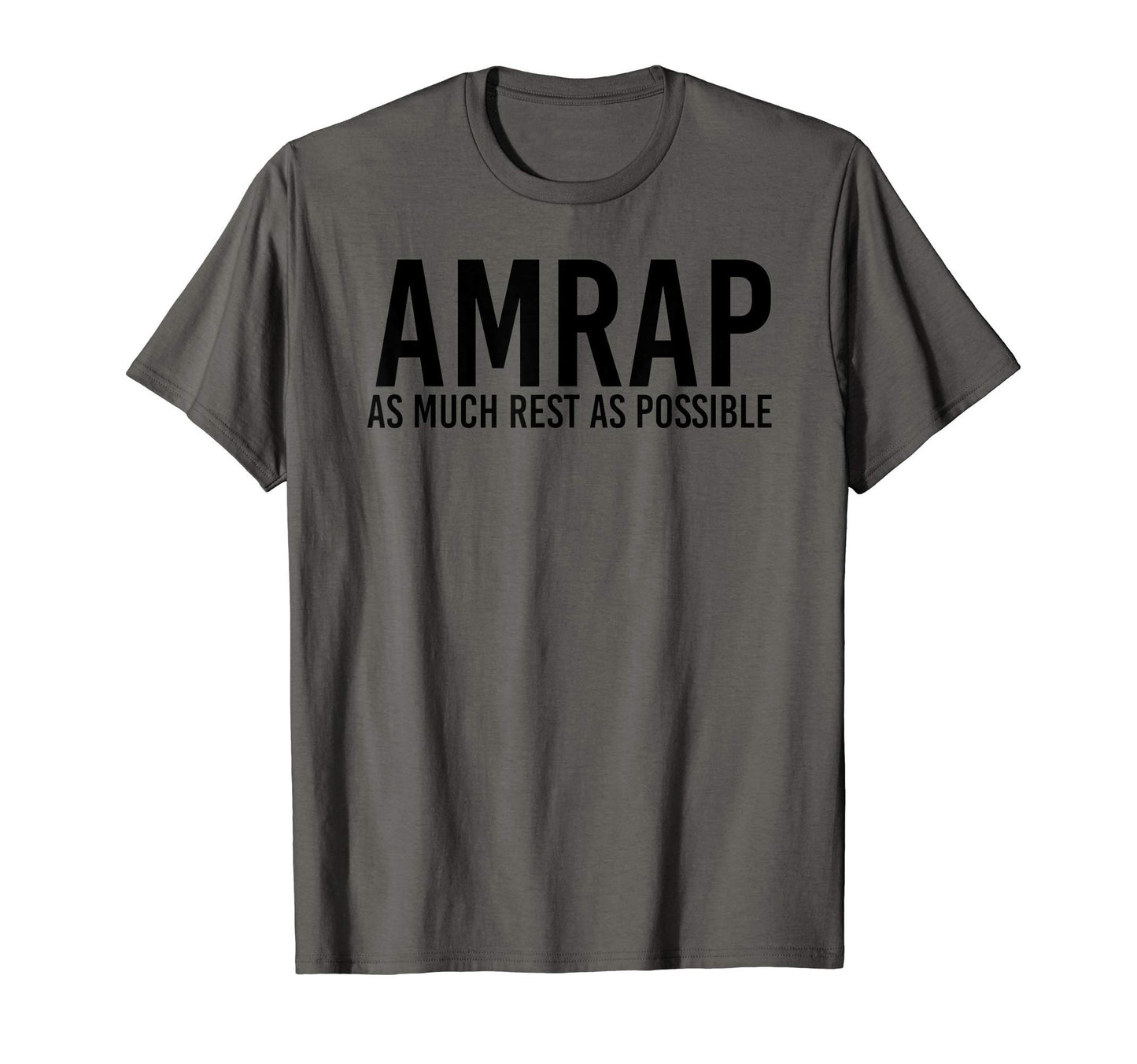 Amrap As Much Rest As Possible T-Shirt - Aesthetic Graphic for Adults - T-Shirt, Sweatshirt, Hoodie