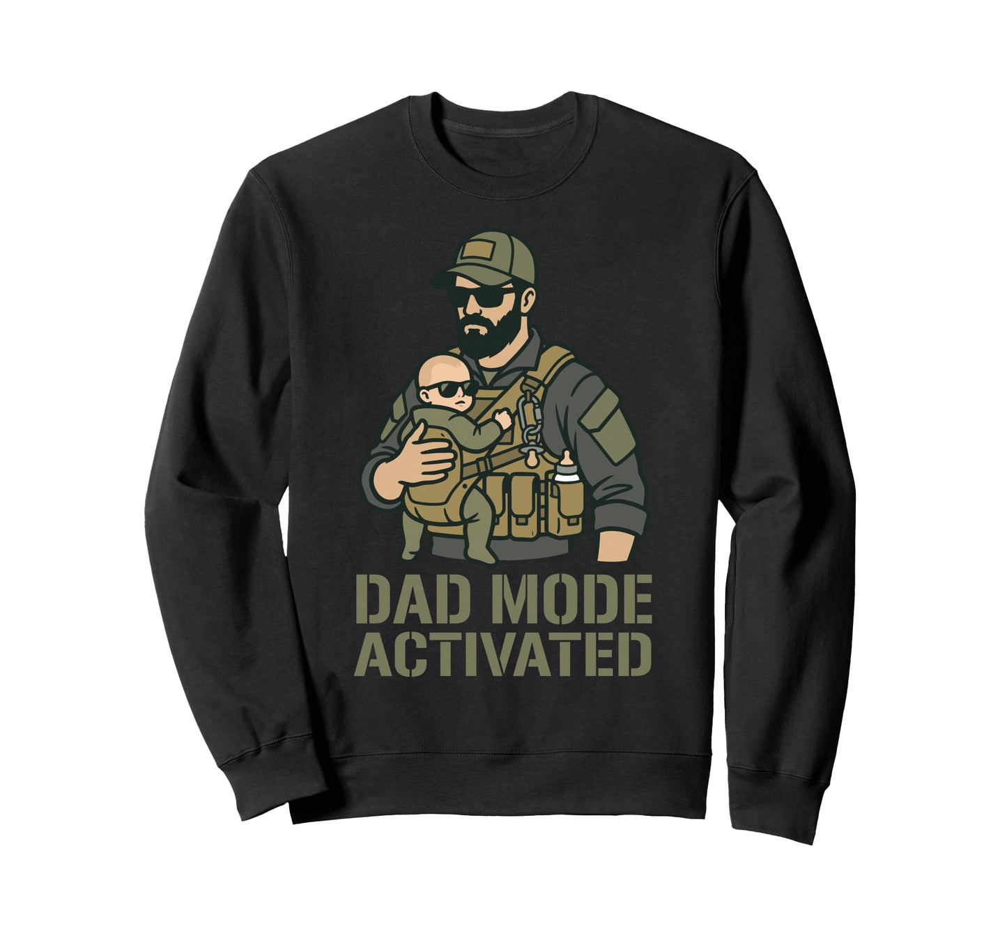 Dad Mode Activated Tactical Sweatshirt - Casual Everyday Wear Men Women - T-Shirt, Sweatshirt, Hoodie