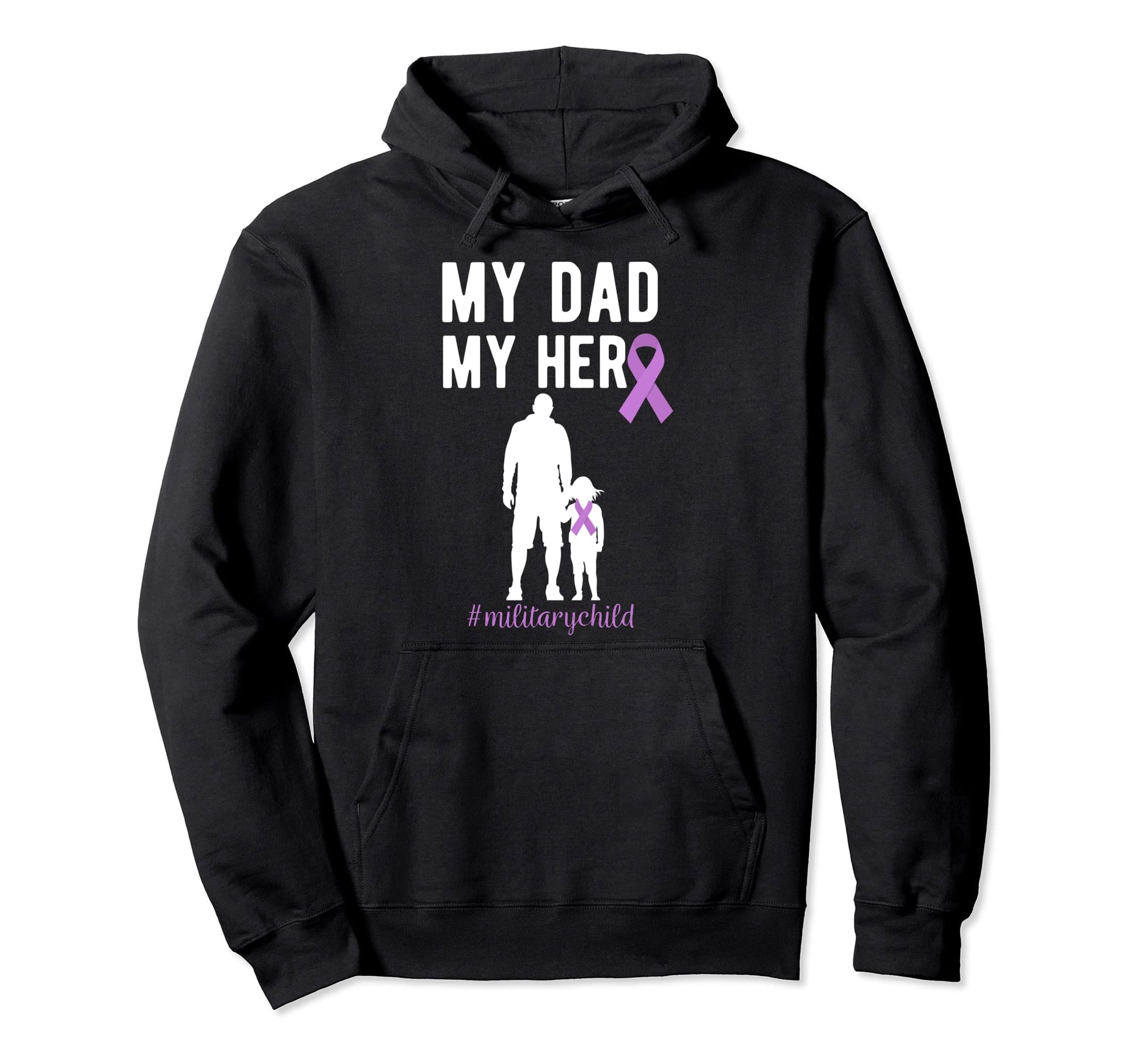 My Dad My Hero Purple Up Month Military Hoodie - Streetwear Style Unisex - T-Shirt, Sweatshirt, Hoodie