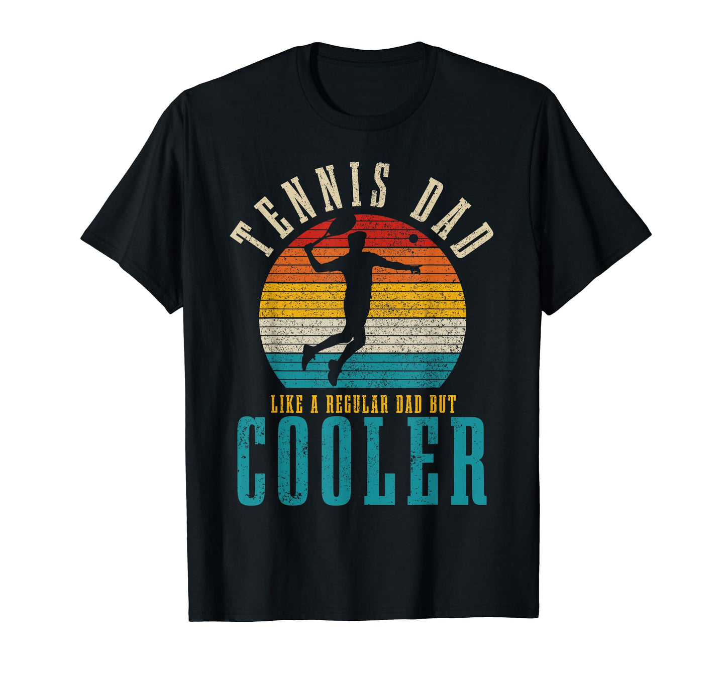 Tennis Dad Like Regular Dad But Cooler T-Shirt - Trendy Graphic Men Women - T-Shirt, Sweatshirt, Hoodie