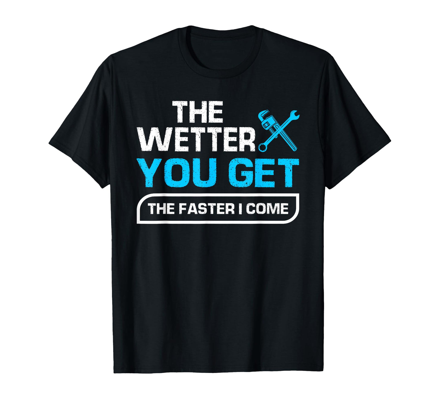 Funny Plumbing Plumber Dad Husband T-Shirt - Trendy Graphic Unisex - T-Shirt, Sweatshirt, Hoodie