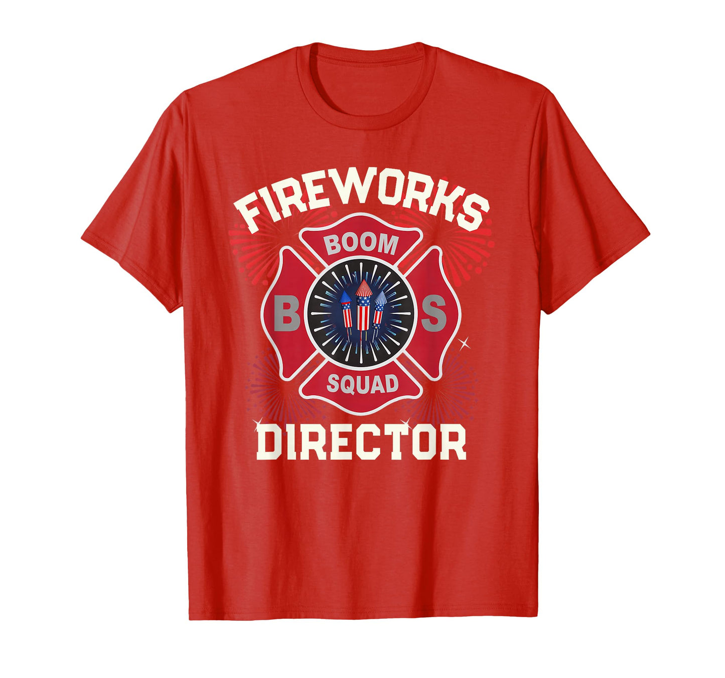 Funny Firework Director Pyro Safety T-Shirt - Fun Novelty Design Men Women - T-Shirt, Sweatshirt, Hoodie