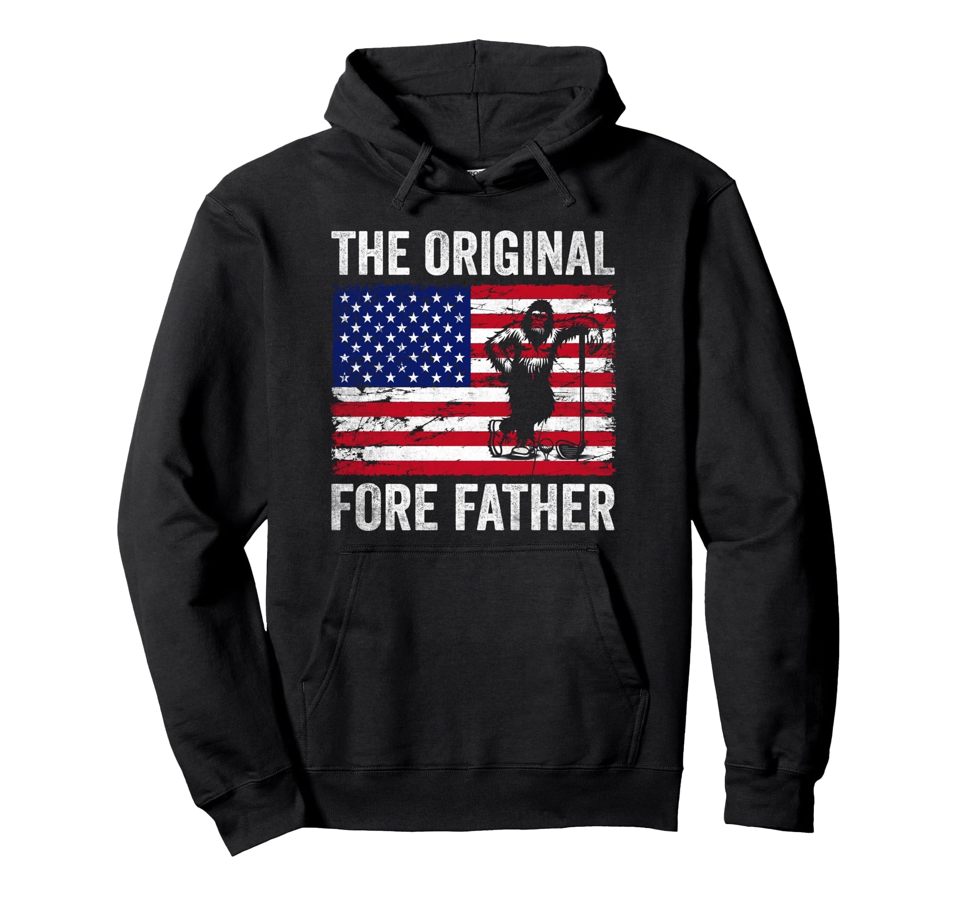 Original Fore Father Funny Patriotic Hoodie - Trendy Graphic Men Women - T-Shirt, Sweatshirt, Hoodie