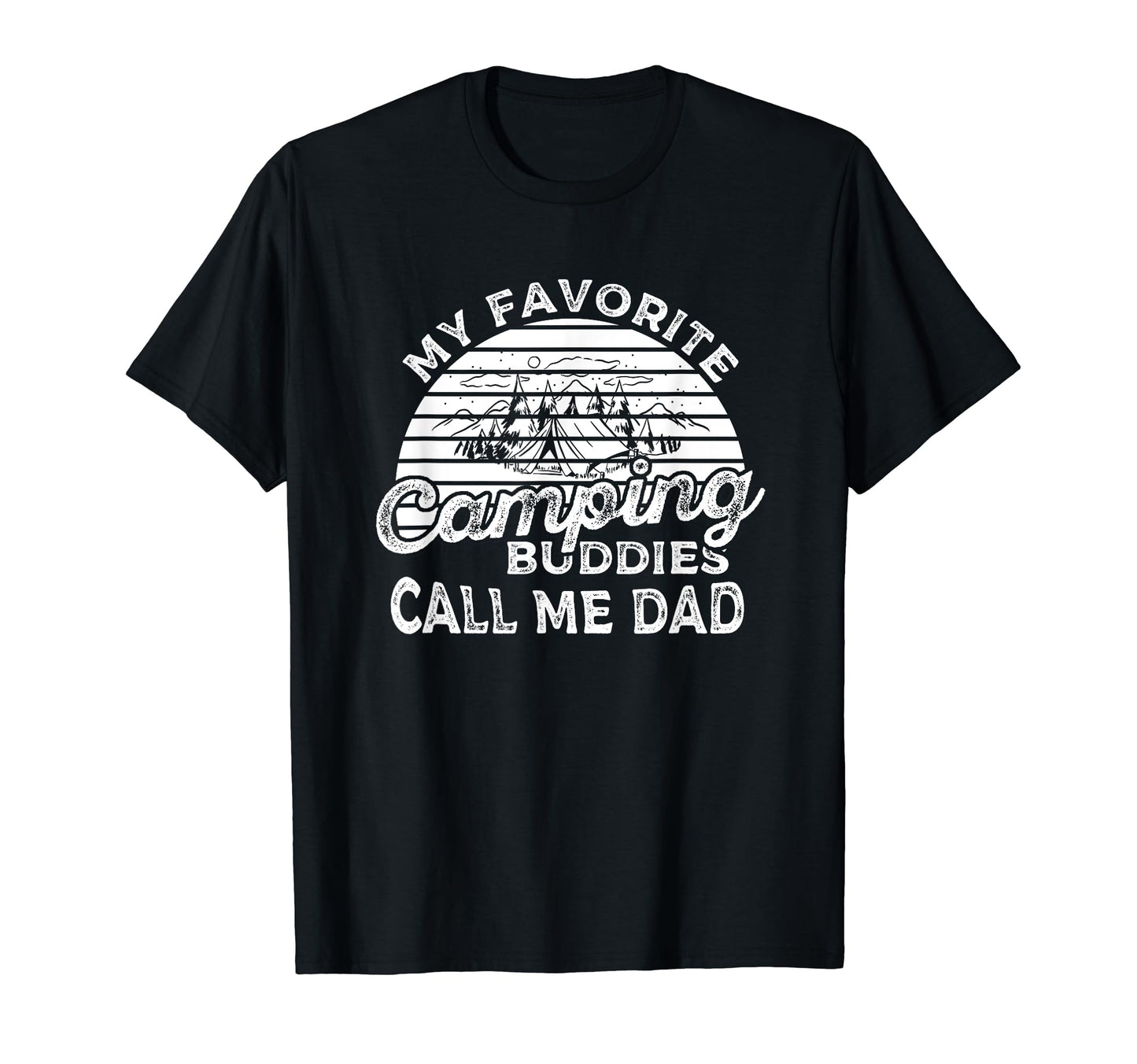 Camping My Favorite Camping Buddies T-Shirt - Unique Graphic Men Women - T-Shirt, Sweatshirt, Hoodie
