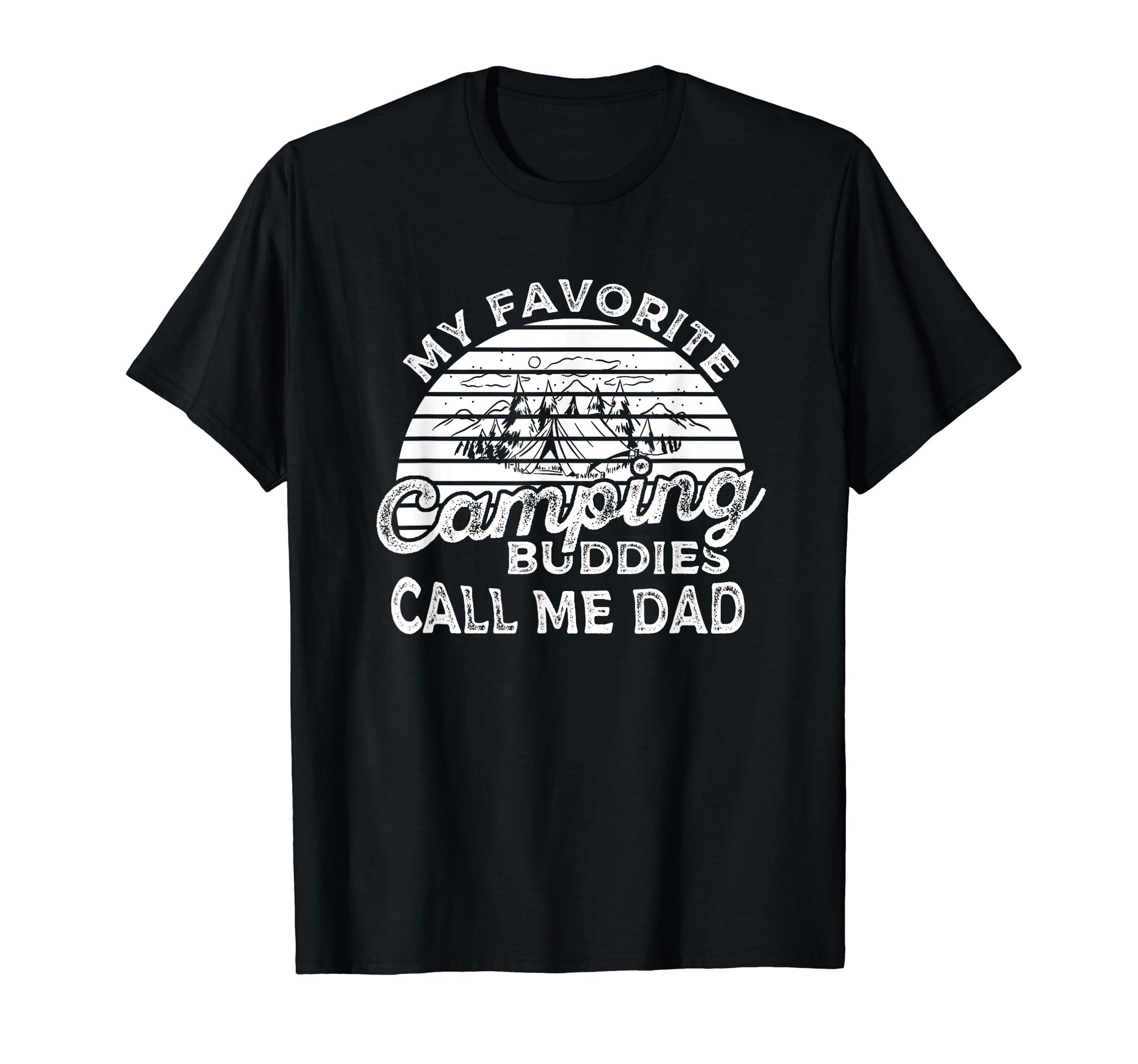 Camping My Favorite Camping Buddies T-Shirt - Unique Graphic Men Women - T-Shirt, Sweatshirt, Hoodie