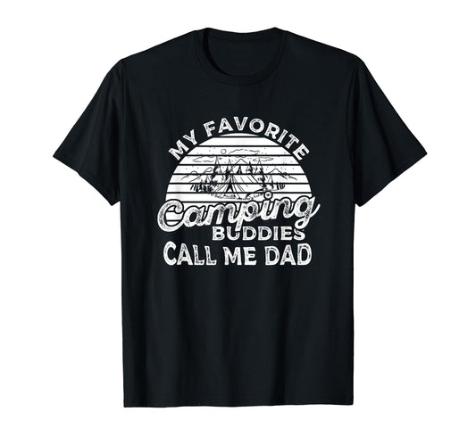 Camping My Favorite Camping Buddies T-Shirt - Unique Graphic Men Women - T-Shirt, Sweatshirt, Hoodie
