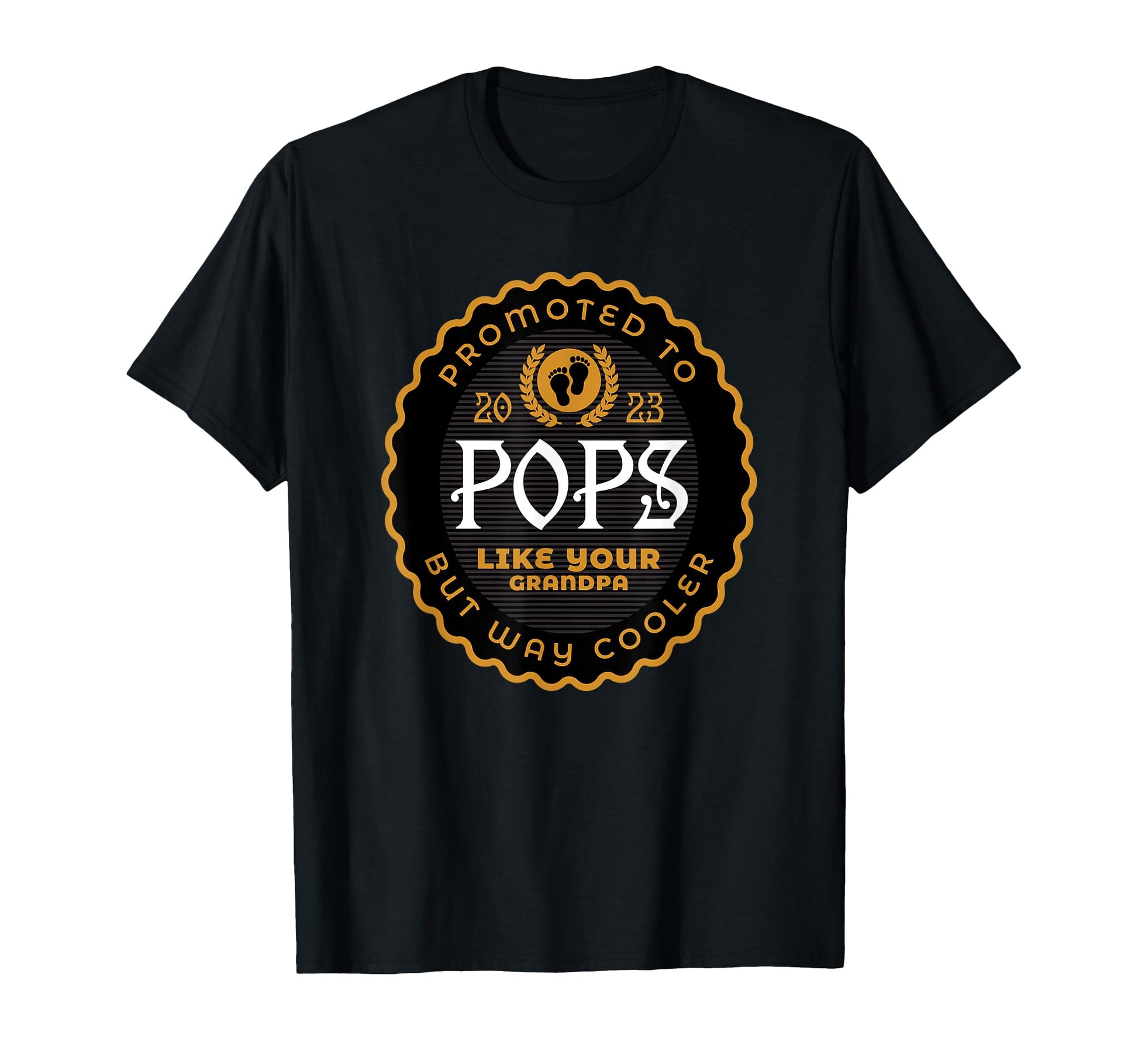 New Grandpa Called Pops Promoted T-Shirt - Casual Everyday Wear Men Women - T-Shirt, Sweatshirt, Hoodie