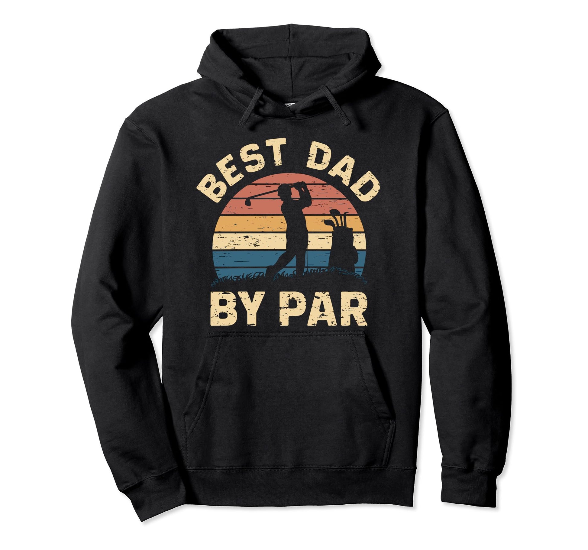 Fathers Day Golf Lover Best Dad Par Golf Hoodie - Unique Graphic Men Women - T-Shirt, Sweatshirt, Hoodie