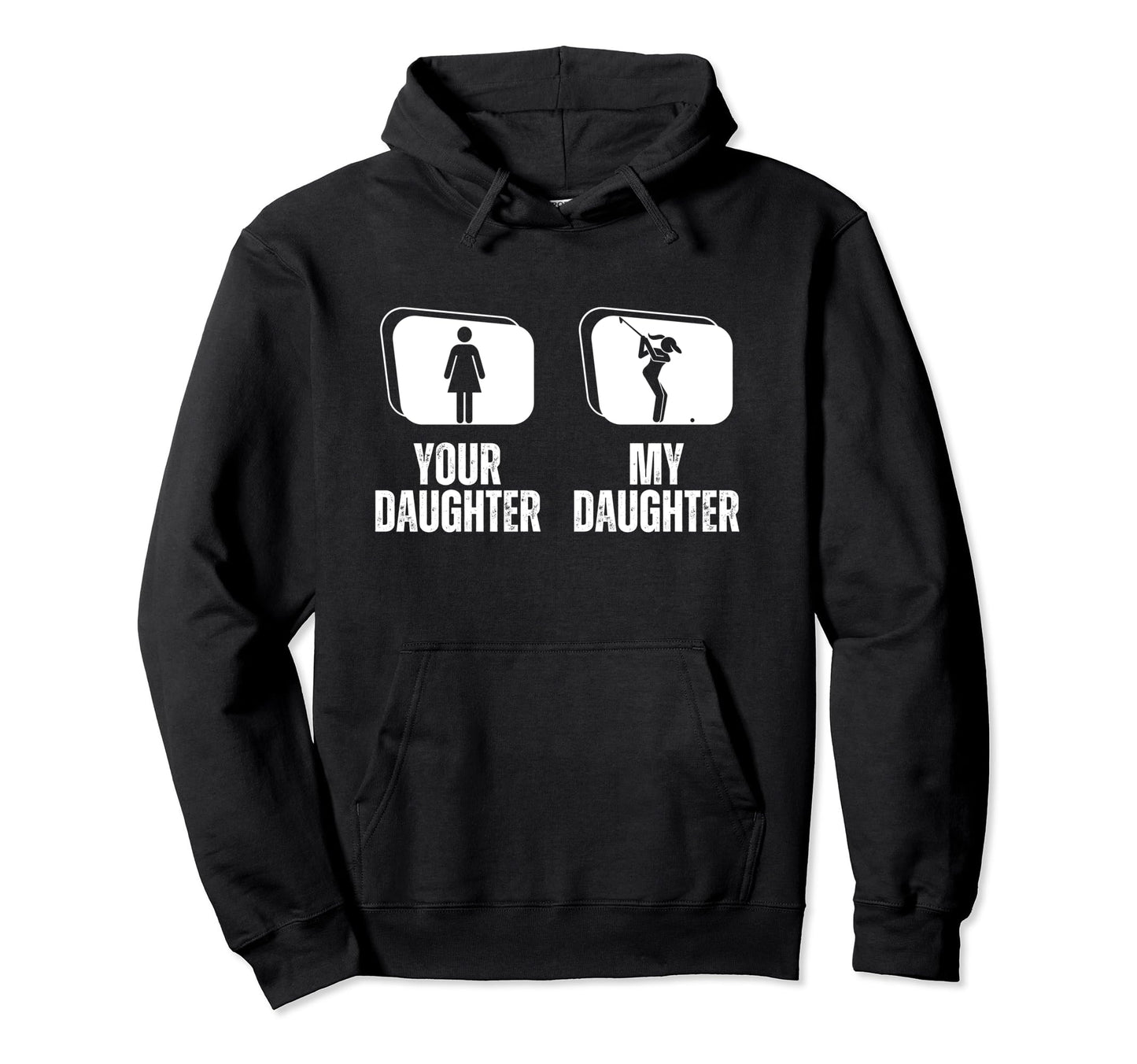 Golfing Your Daughter My Daughter Proud Hoodie - Minimalist Print Unisex - T-Shirt, Sweatshirt, Hoodie