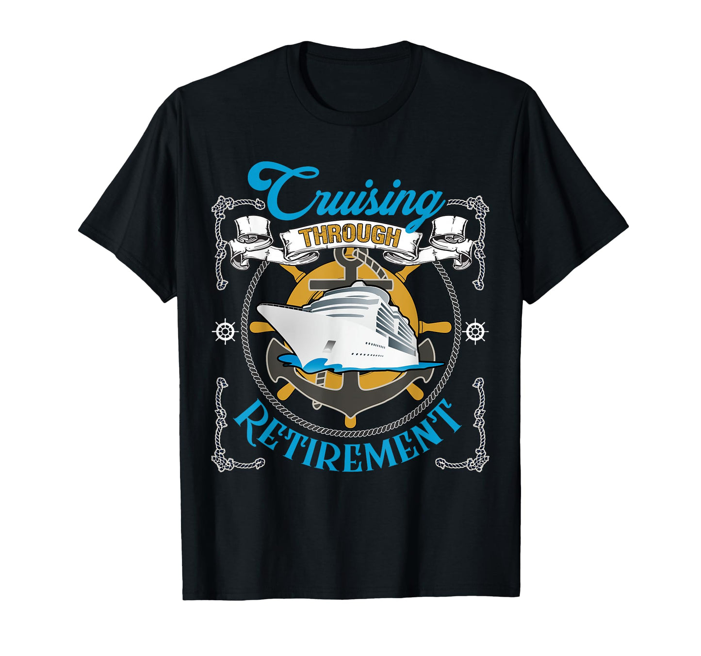 Cruising Through Retirement Cruise T-Shirt - Streetwear Style for Adults - T-Shirt, Sweatshirt, Hoodie