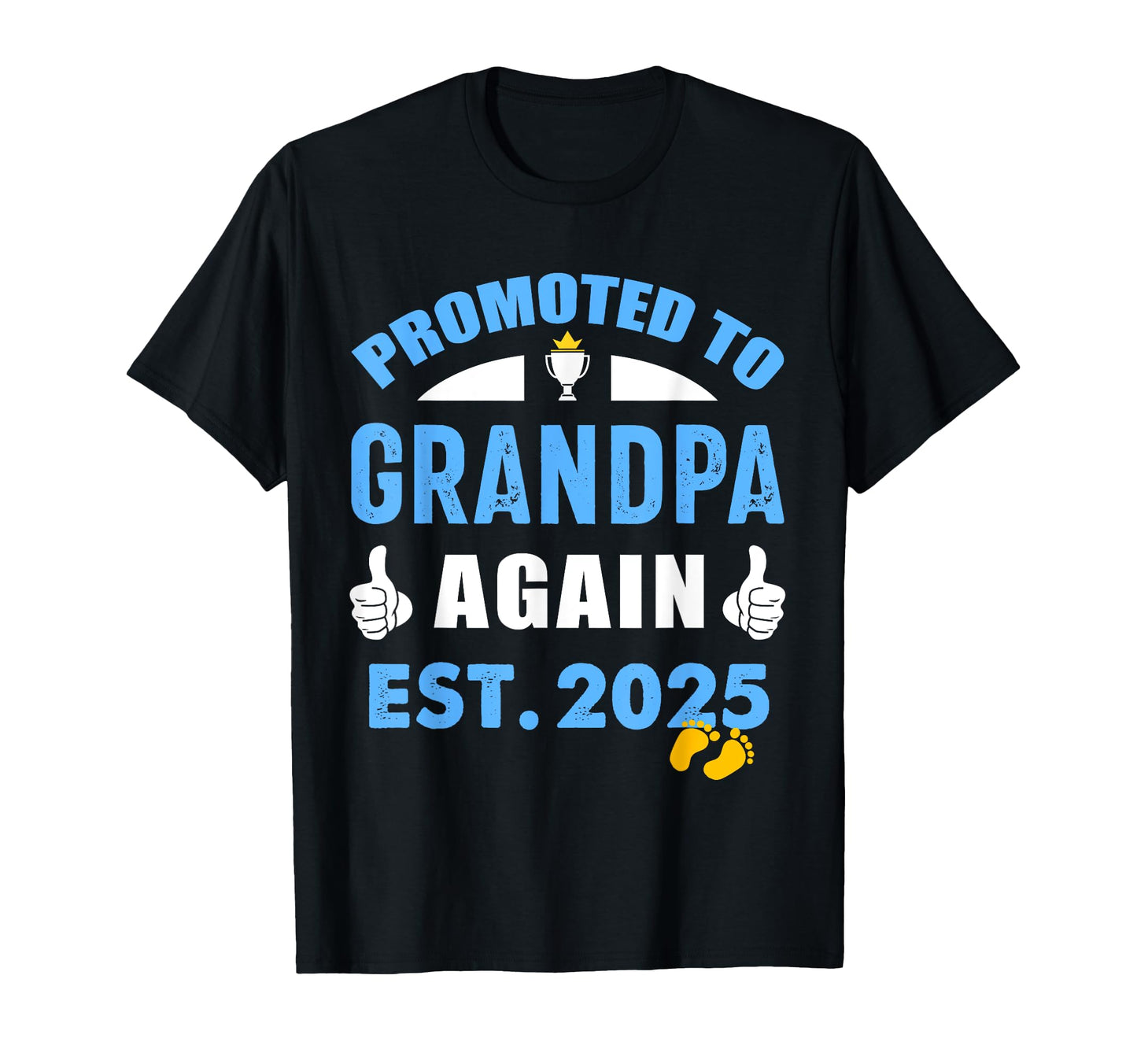 Im Going To Be Grandpa Again T-Shirt - Custom Art Print for Adults - T-Shirt, Sweatshirt, Hoodie