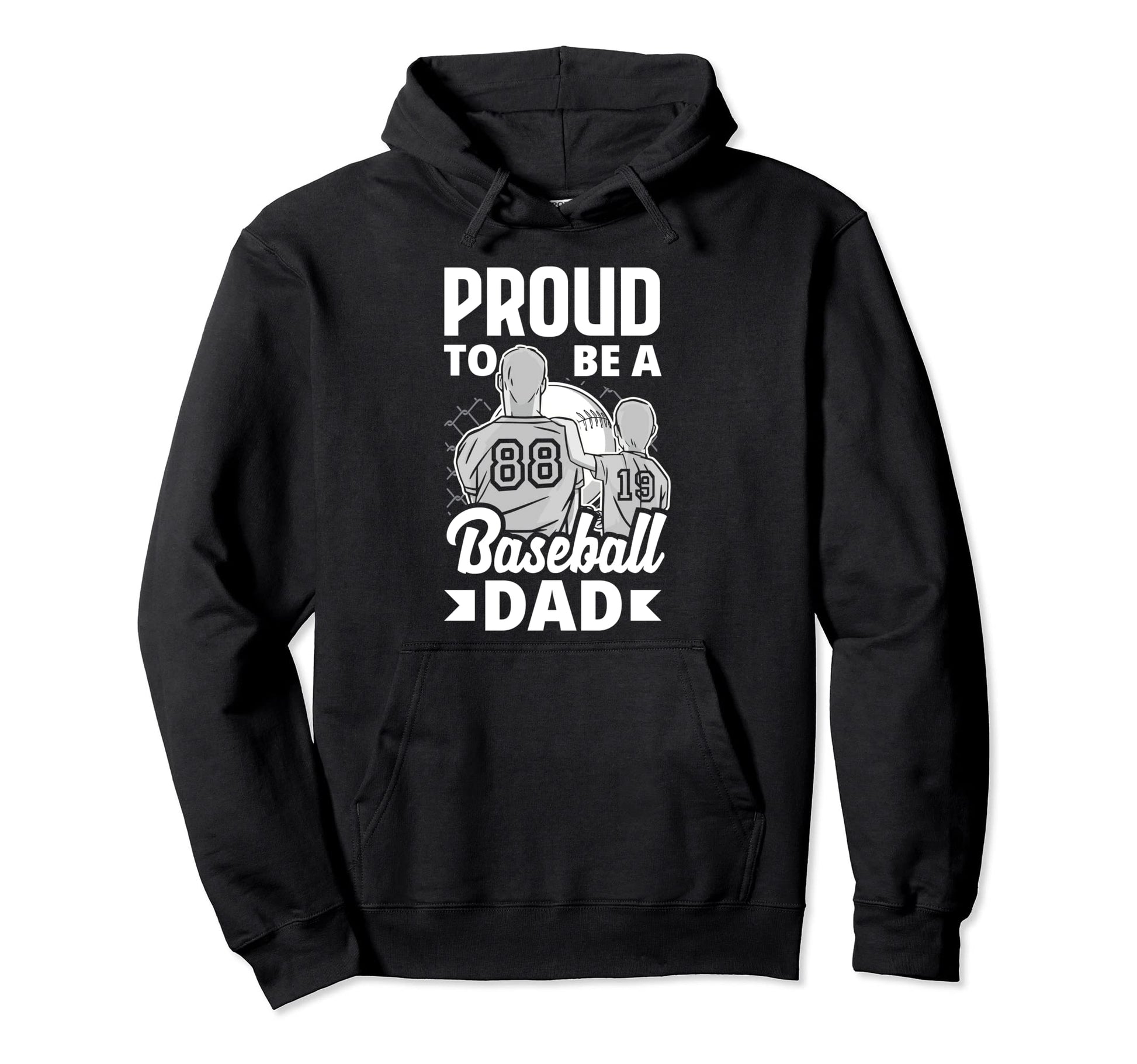 Proud To Be Baseball Dad Fathers Day Hoodie - Minimalist Print Unisex - T-Shirt, Sweatshirt, Hoodie