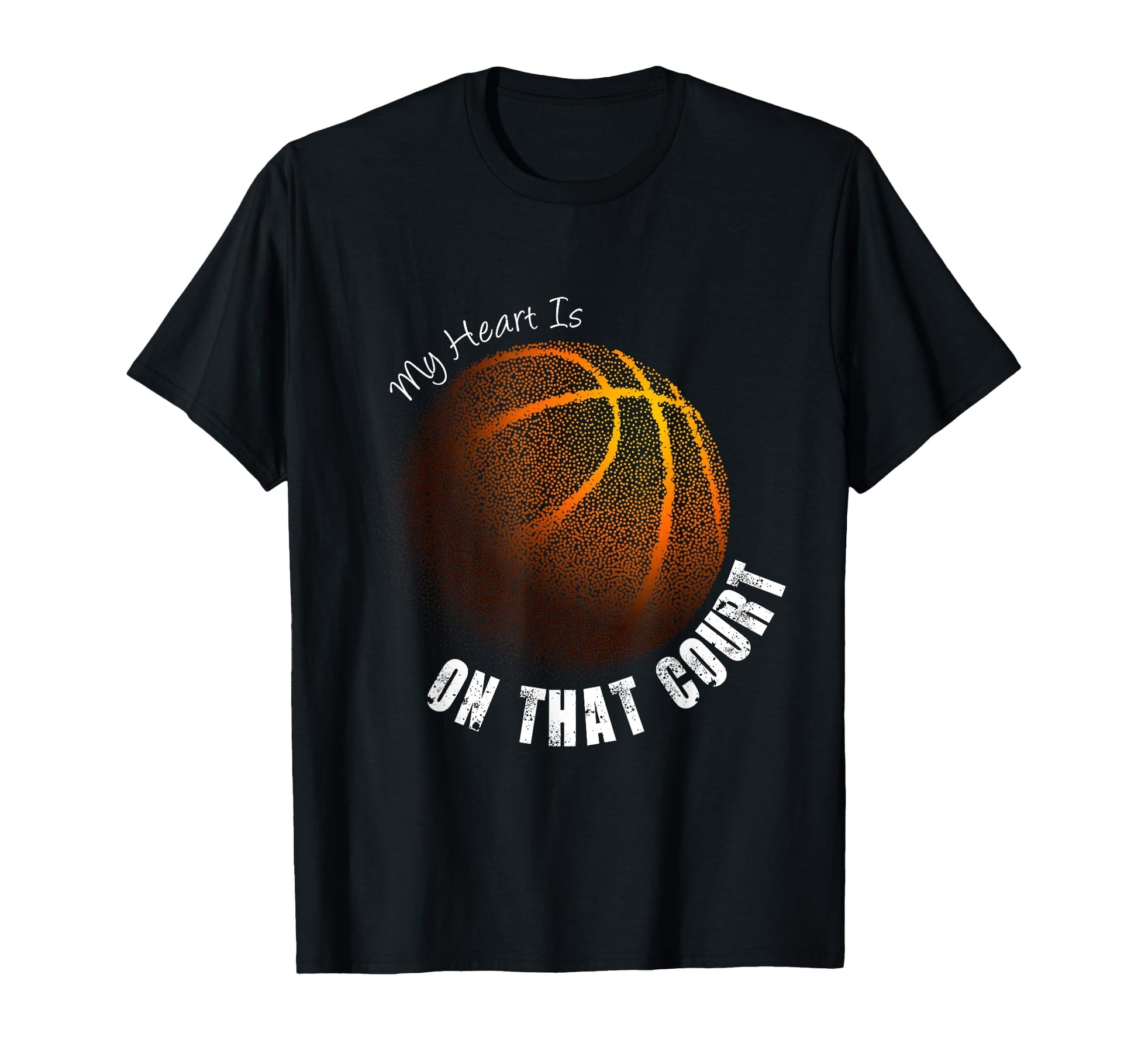 My Heart Is That Court Basketball Mom T-Shirt - Novelty Apparel Men Women - T-Shirt, Sweatshirt, Hoodie
