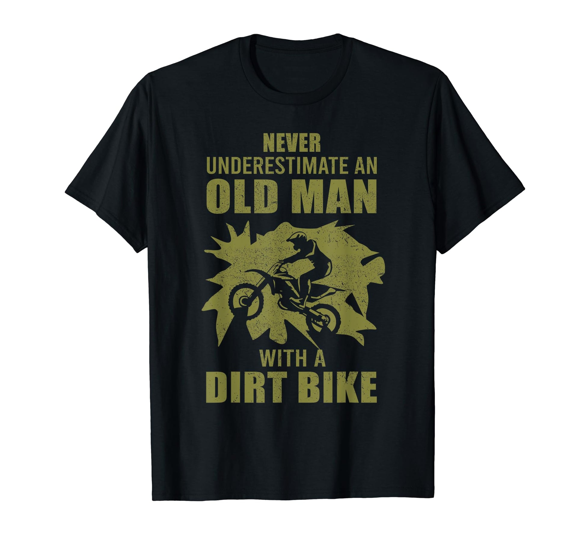 Funny Dirt Bike Gift Motocross T-Shirt - Casual Everyday Wear Men Women - T-Shirt, Sweatshirt, Hoodie