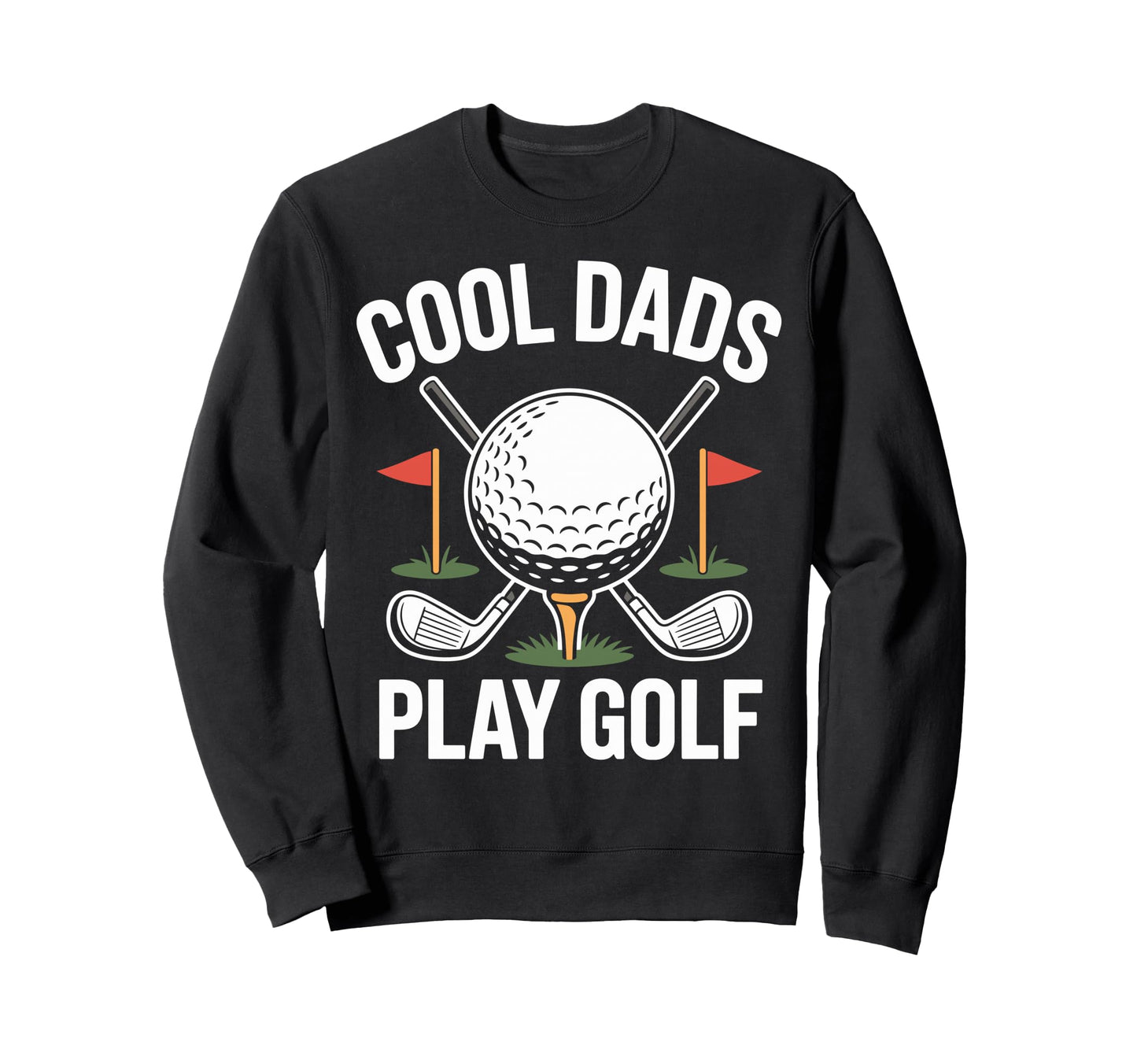 Funny Golf Dad Golfer Fathers Day T-Shirt - Casual Everyday Wear Men Women - T-Shirt, Sweatshirt, Hoodie