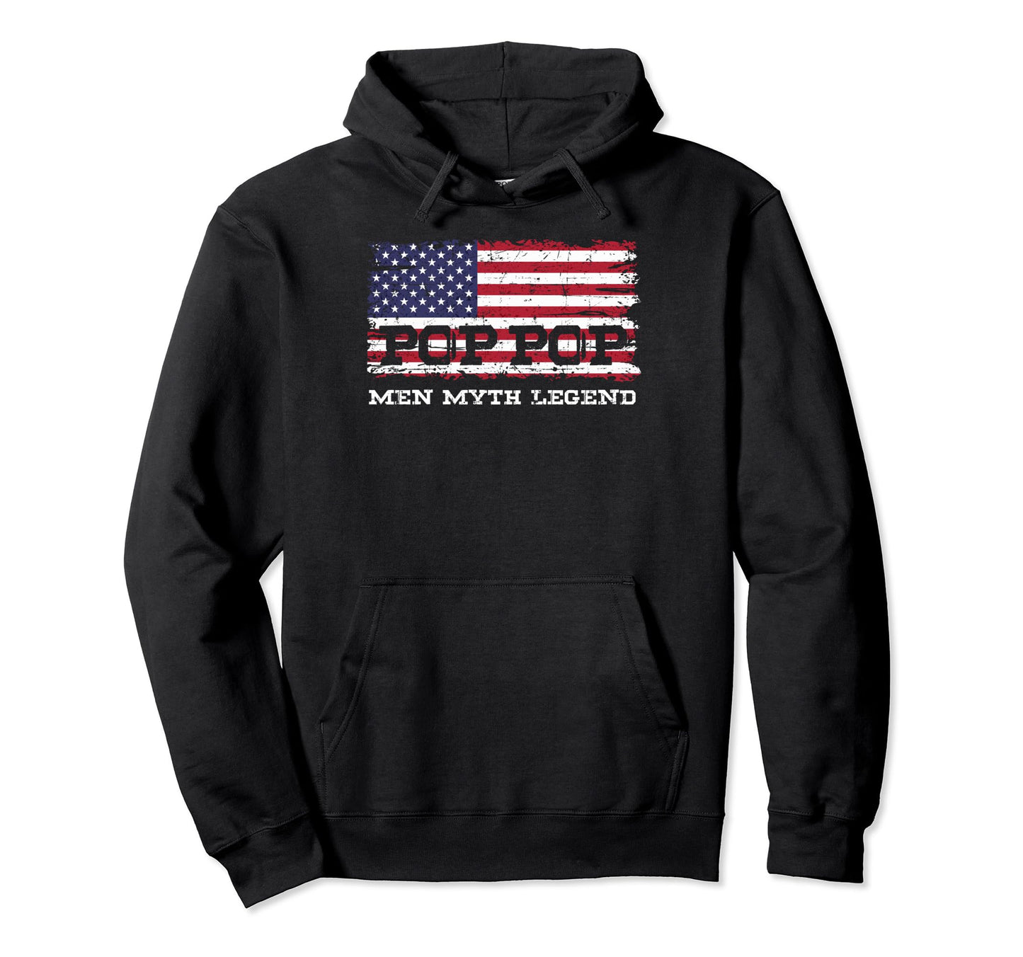 Pop Pop Myth Legend Fathers Day Hoodie - Streetwear Style Men Women - T-Shirt, Sweatshirt, Hoodie