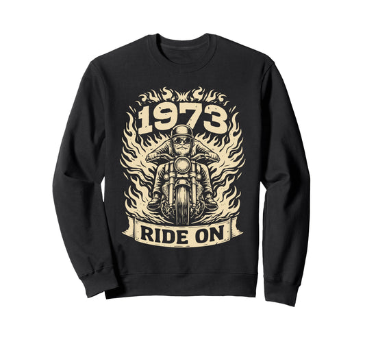 Biker 1973 Ride Birthday Sweatshirt - Minimalist Print for Adults - T-Shirt, Sweatshirt, Hoodie