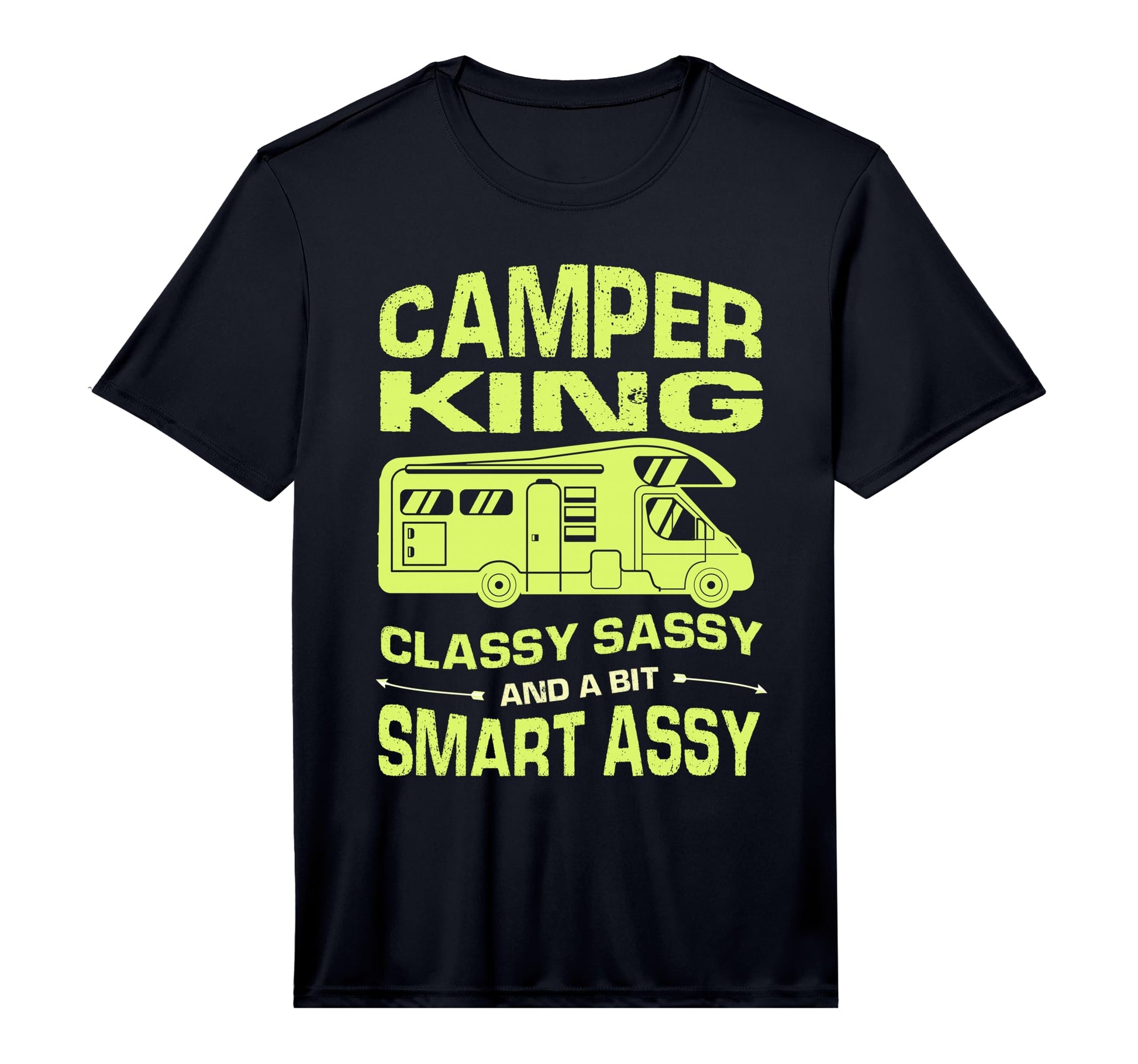 Mens Camper King Classy Sassy And T-Shirt - Minimalist Print for Adults - T-Shirt, Sweatshirt, Hoodie