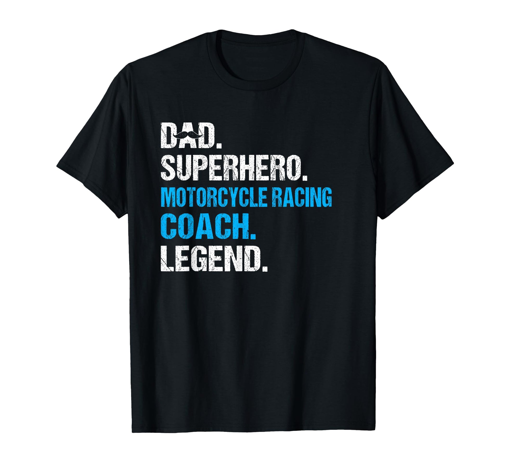 Dad Superhero Motorcycle Racing Coach T-Shirt - Graphic Print Men Women - T-Shirt, Sweatshirt, Hoodie