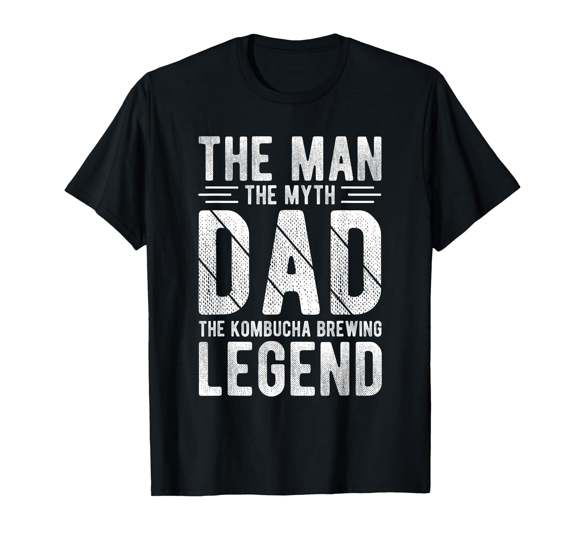 Myth Dad Kombucha Brewing Legend Family T-Shirt - Graphic Print Men Women - T-Shirt, Sweatshirt, Hoodie