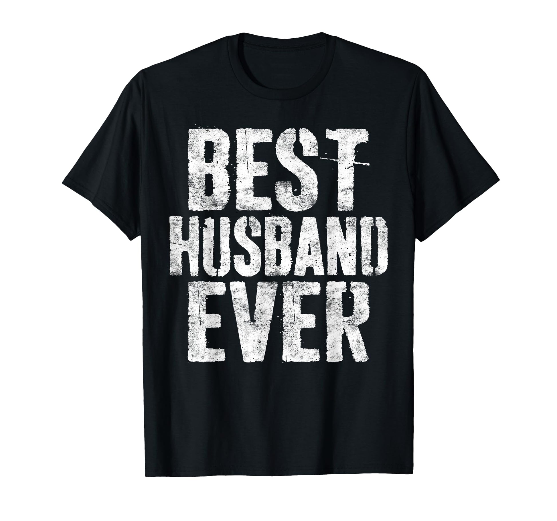 Best Husband Ever Married Fathers Day T-Shirt - Graphic Print Men Women - T-Shirt, Sweatshirt, Hoodie