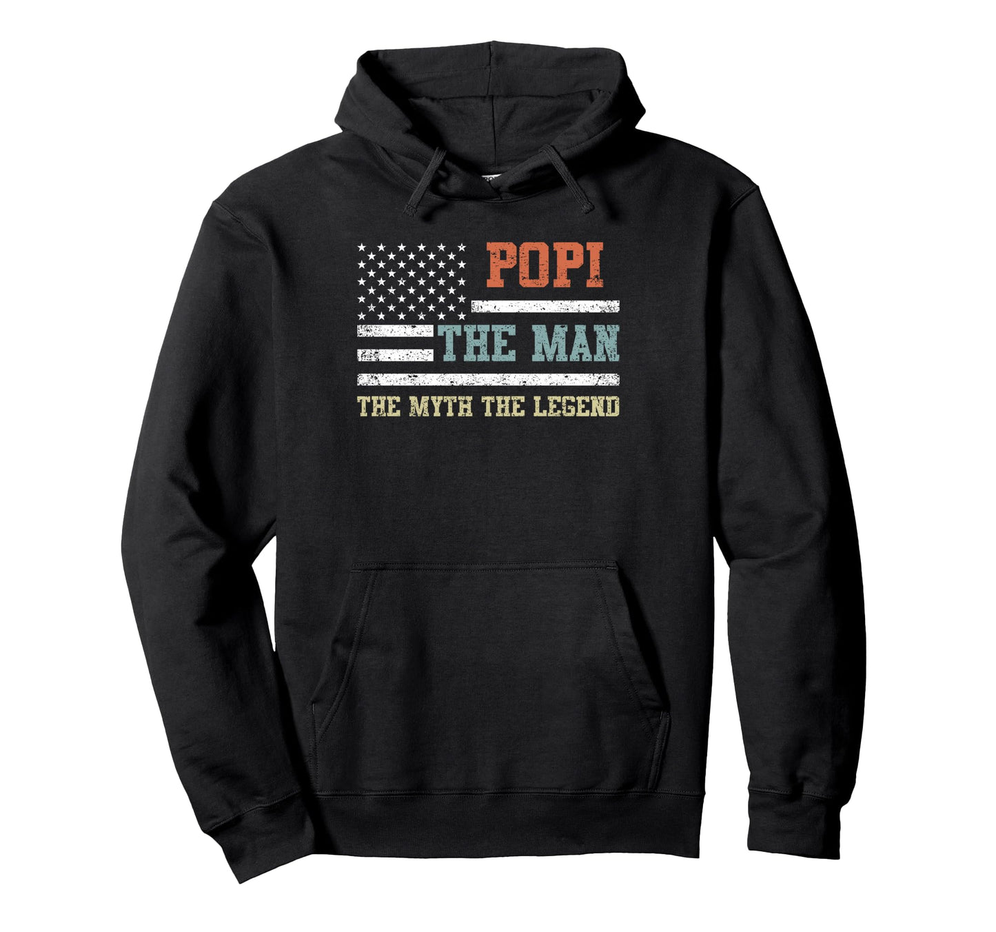 Popi Myth Legend Us Flag Fathers Day Hoodie - Graphic Print for Adults - T-Shirt, Sweatshirt, Hoodie