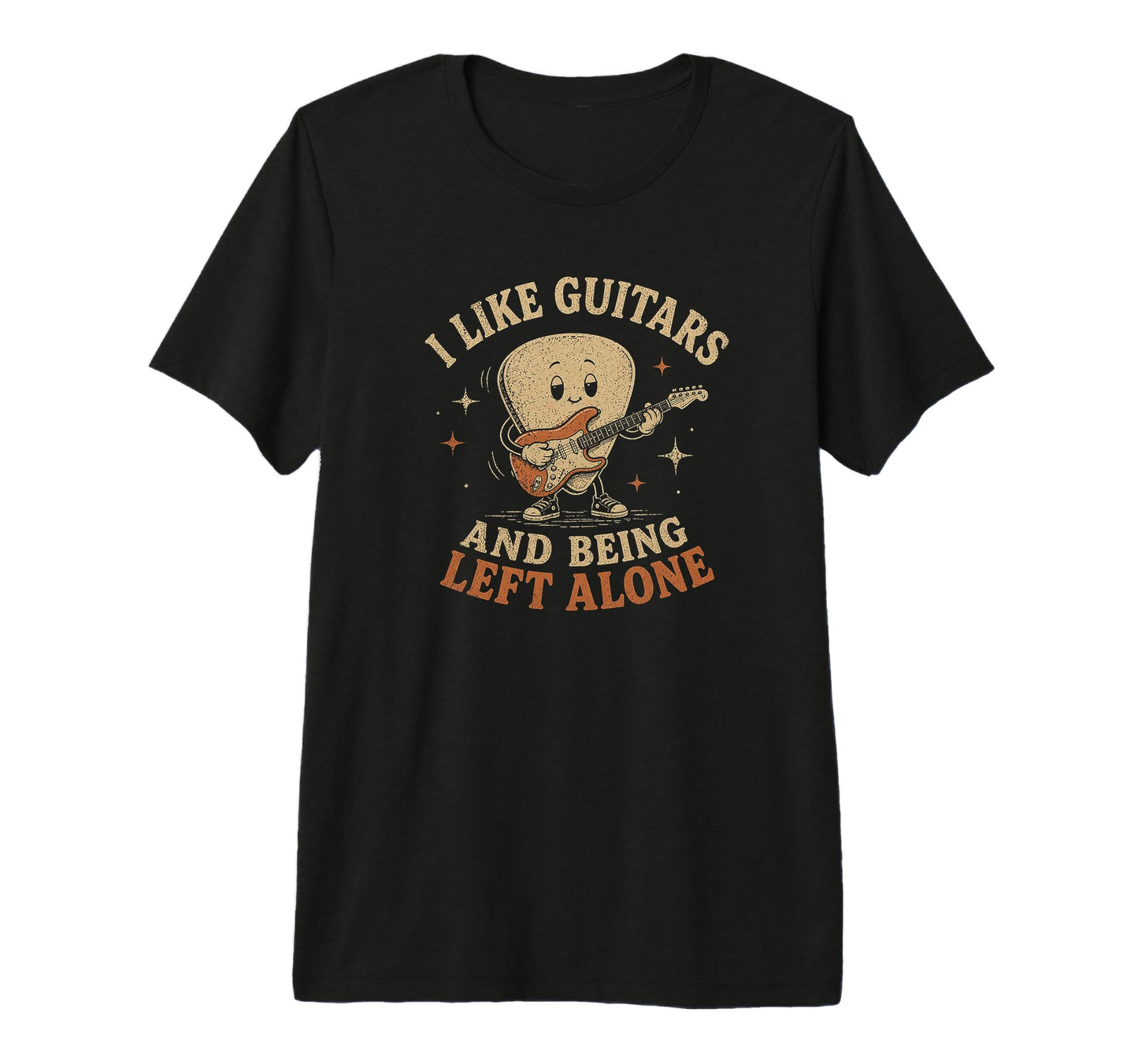 I Like Guitars And Being Left Alone T-Shirt - Streetwear Style for Adults - T-Shirt, Sweatshirt, Hoodie