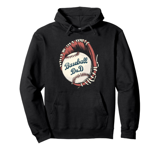Baseball Dad Softball Glove And Ball Hoodie - Unique Graphic for Adults - T-Shirt, Sweatshirt, Hoodie