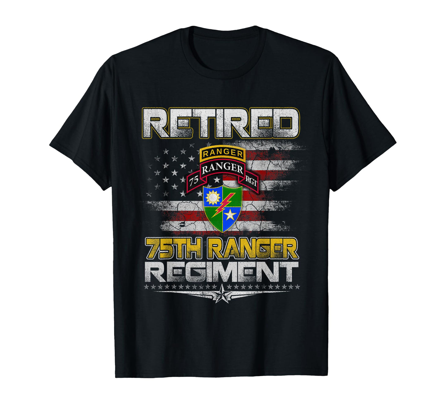 Retired 75Th Ranger Regiment T-Shirt - Casual Everyday Wear Men Women - T-Shirt, Sweatshirt, Hoodie