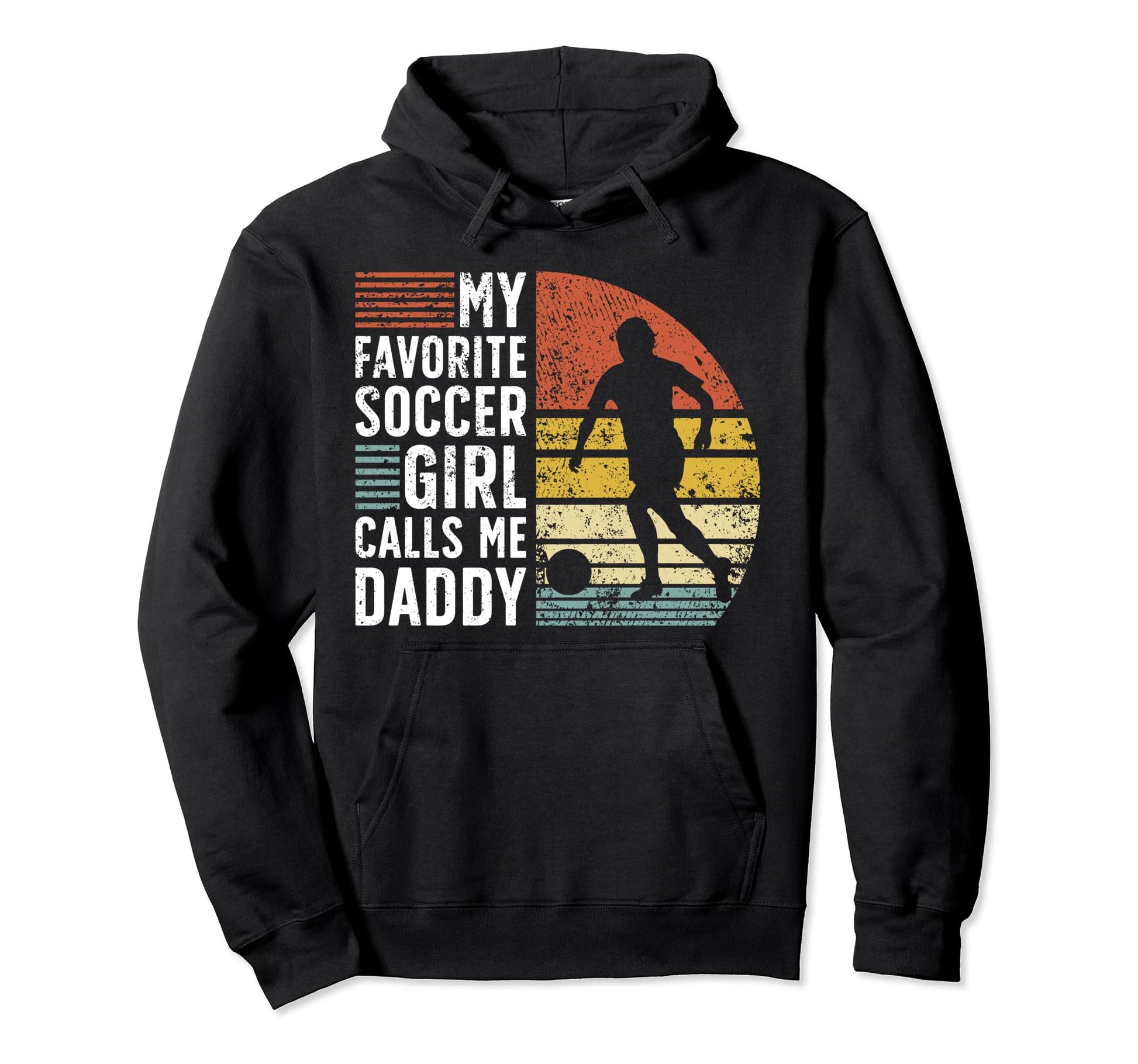 Soccer Soccer Dad Soccer Player Father Hoodie - Novelty Apparel Men Women - T-Shirt, Sweatshirt, Hoodie