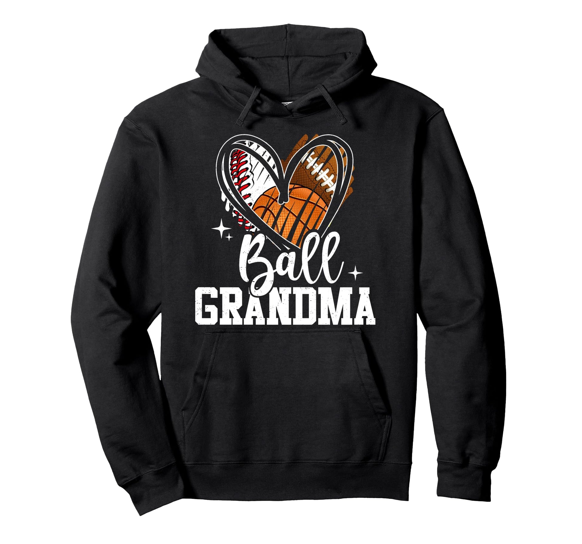 Ball Grandma Baseball Football Basketball Hoodie - Unique Graphic Unisex - T-Shirt, Sweatshirt, Hoodie