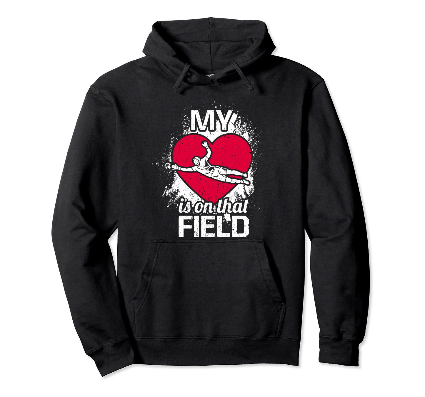 My Heart Is That Field Funny Hoodie - Casual Everyday Wear for Adults - T-Shirt, Sweatshirt, Hoodie
