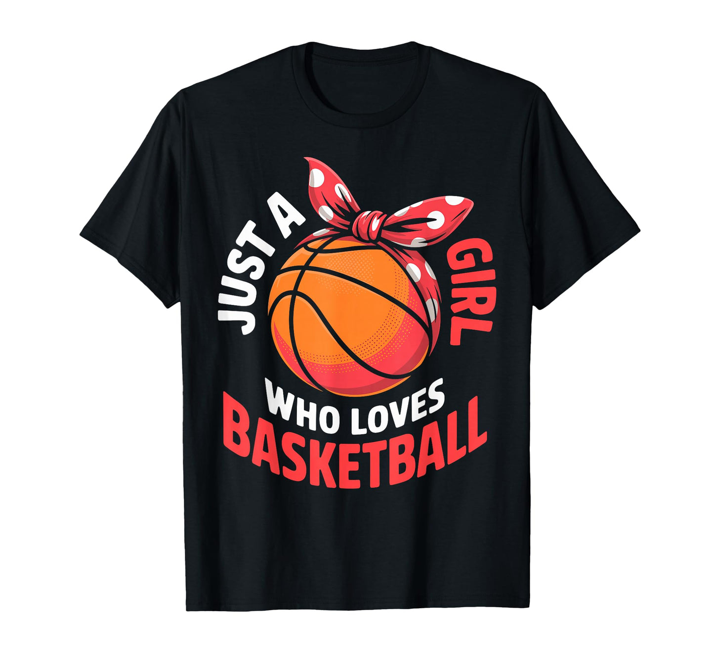 Just Who Loves Basketball Ball Bandana T-Shirt - Trendy Graphic Men Women - T-Shirt, Sweatshirt, Hoodie