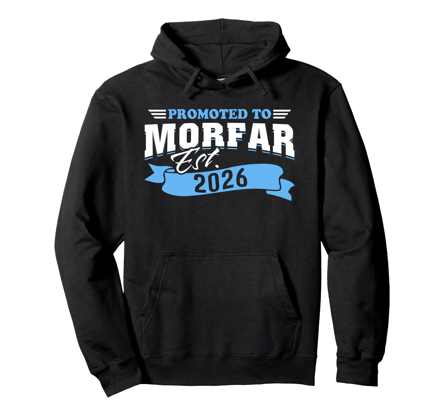 Promoted To Morfar Est 2026 New Grandpa To Hoodie - Novelty Apparel Unisex - T-Shirt, Sweatshirt, Hoodie