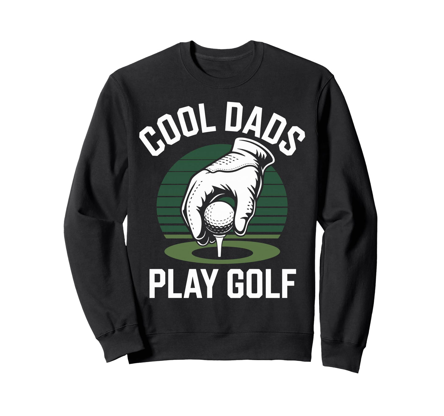 Funny Golf Dad Golfer Fathers Day T-Shirt - Trendy Graphic for Adults - T-Shirt, Sweatshirt, Hoodie