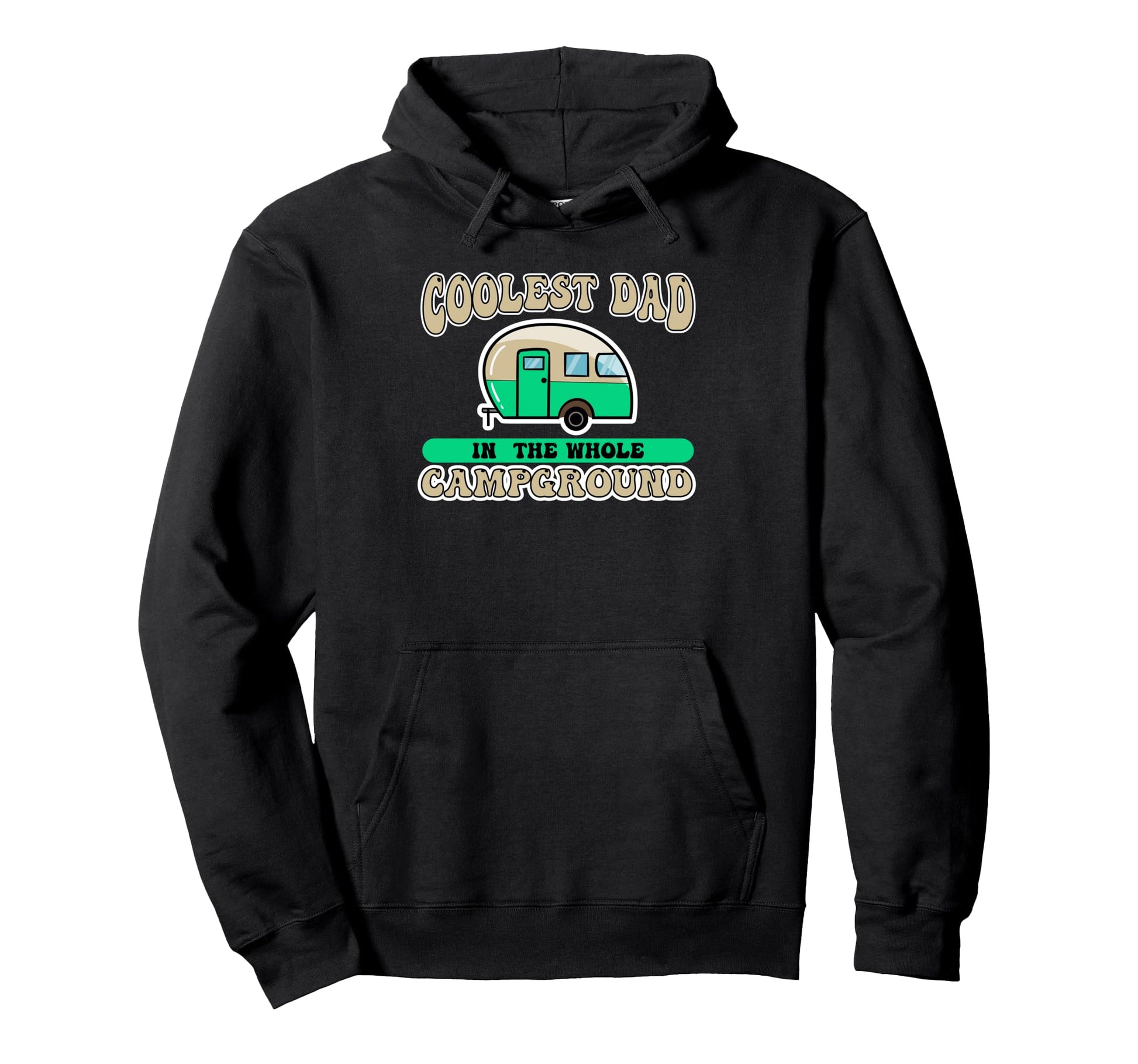 Coolest Dad Whole Campground Hoodie - Custom Art Print Men Women - T-Shirt, Sweatshirt, Hoodie
