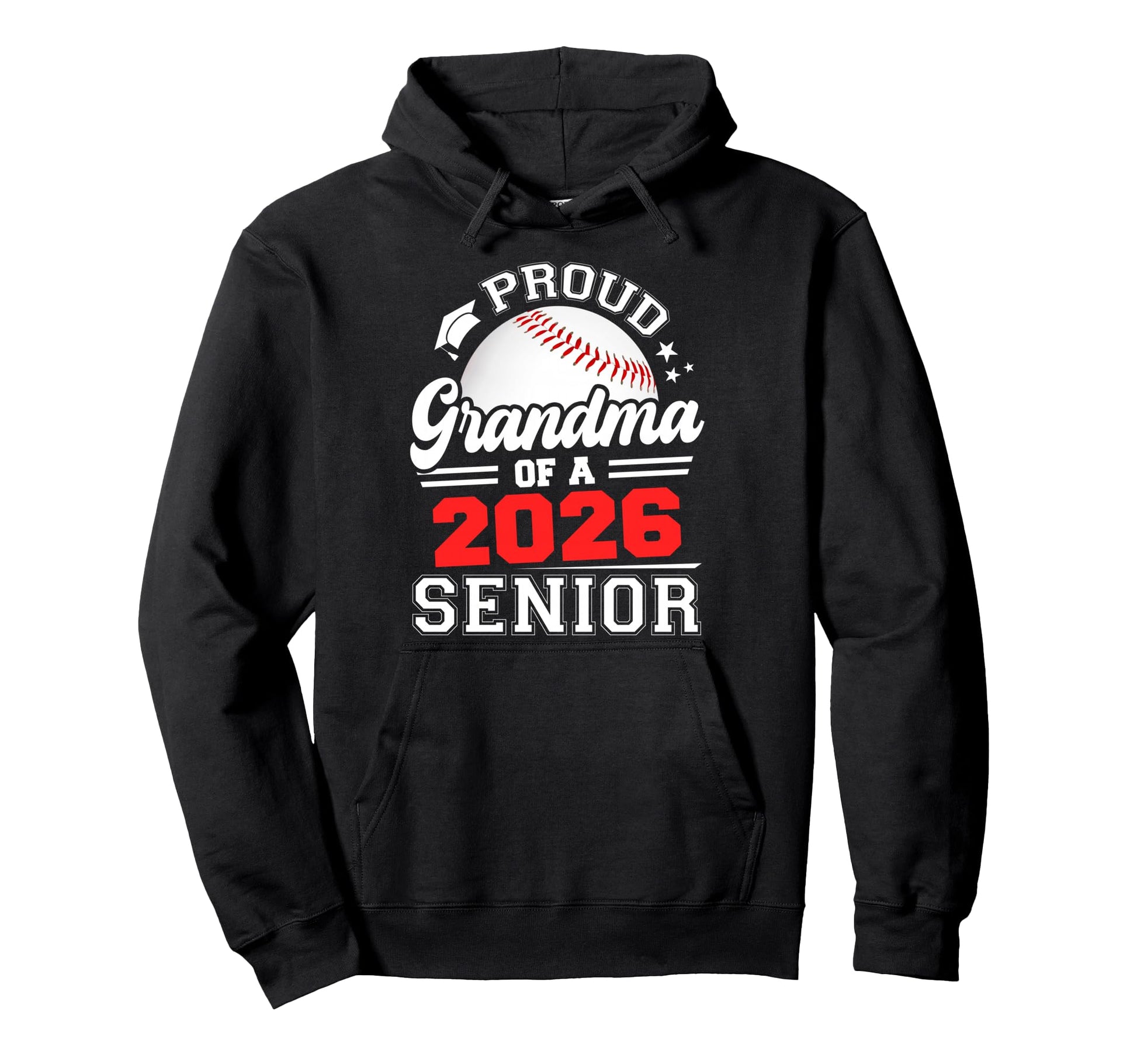 Proud Grandma 2026 Senior Baseball Hoodie - Fun Novelty Design for Adults - T-Shirt, Sweatshirt, Hoodie