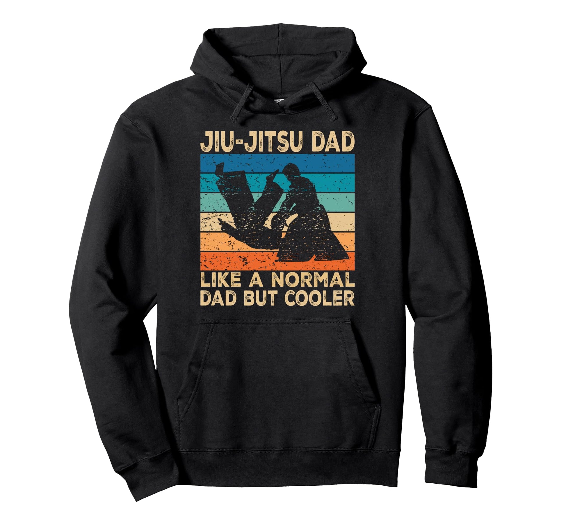 Jiu Jitsu Dad Like Normal Dad But Hoodie - Fun Novelty Design Unisex - T-Shirt, Sweatshirt, Hoodie