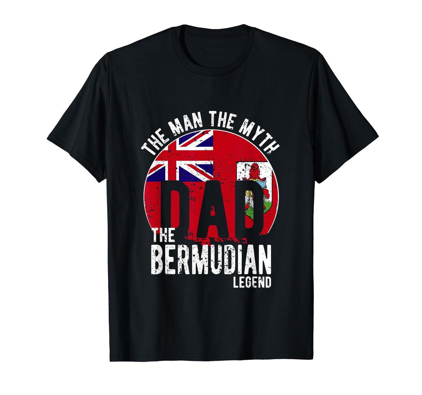 Myth Bermudian Legend Dad Bermudian T-Shirt - Novelty Apparel for Adults - T-Shirt, Sweatshirt, Hoodie