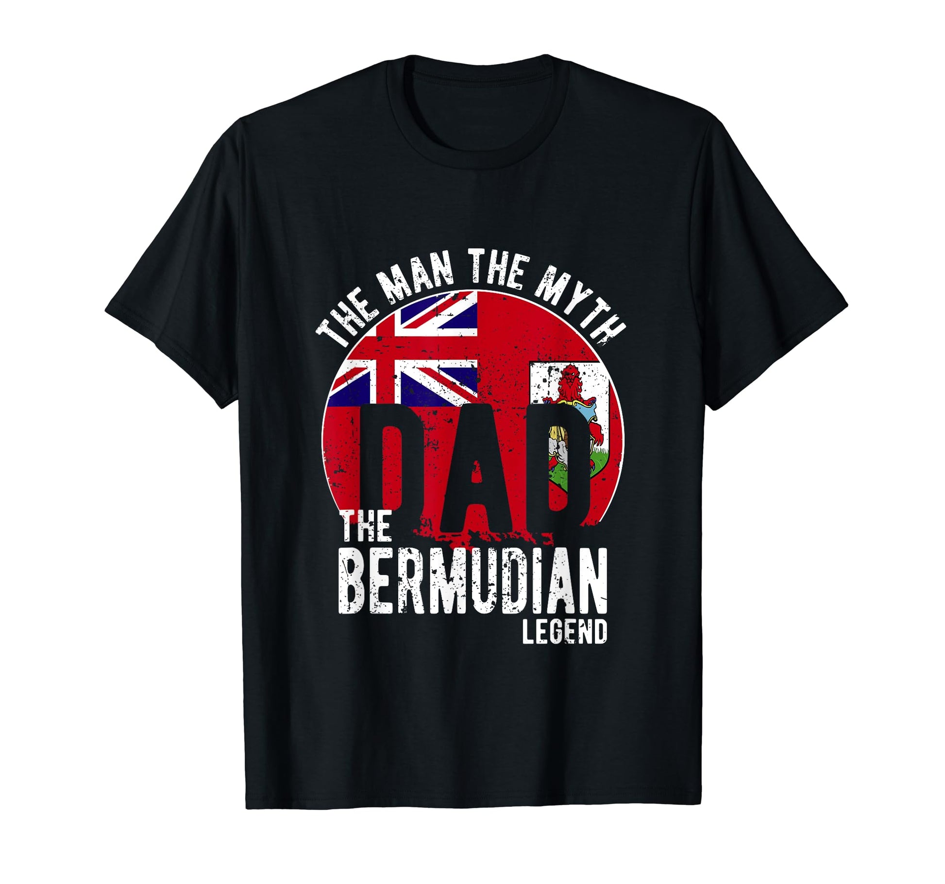 Myth Bermudian Legend Dad Bermudian T-Shirt - Novelty Apparel for Adults - T-Shirt, Sweatshirt, Hoodie