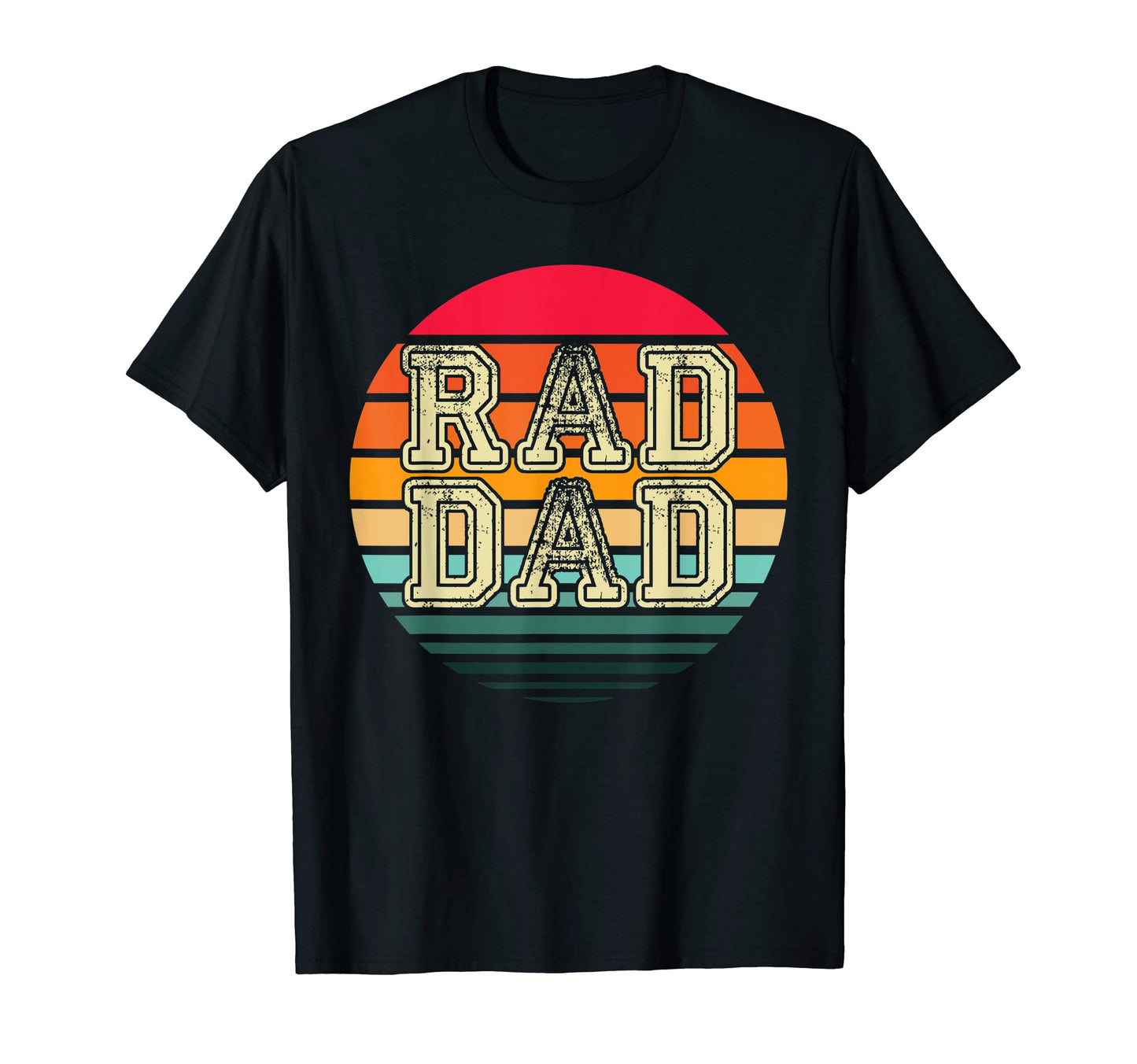 Rad Dad Funny Dad Jokes Fathers Day T-Shirt - Novelty Apparel Men Women - T-Shirt, Sweatshirt, Hoodie