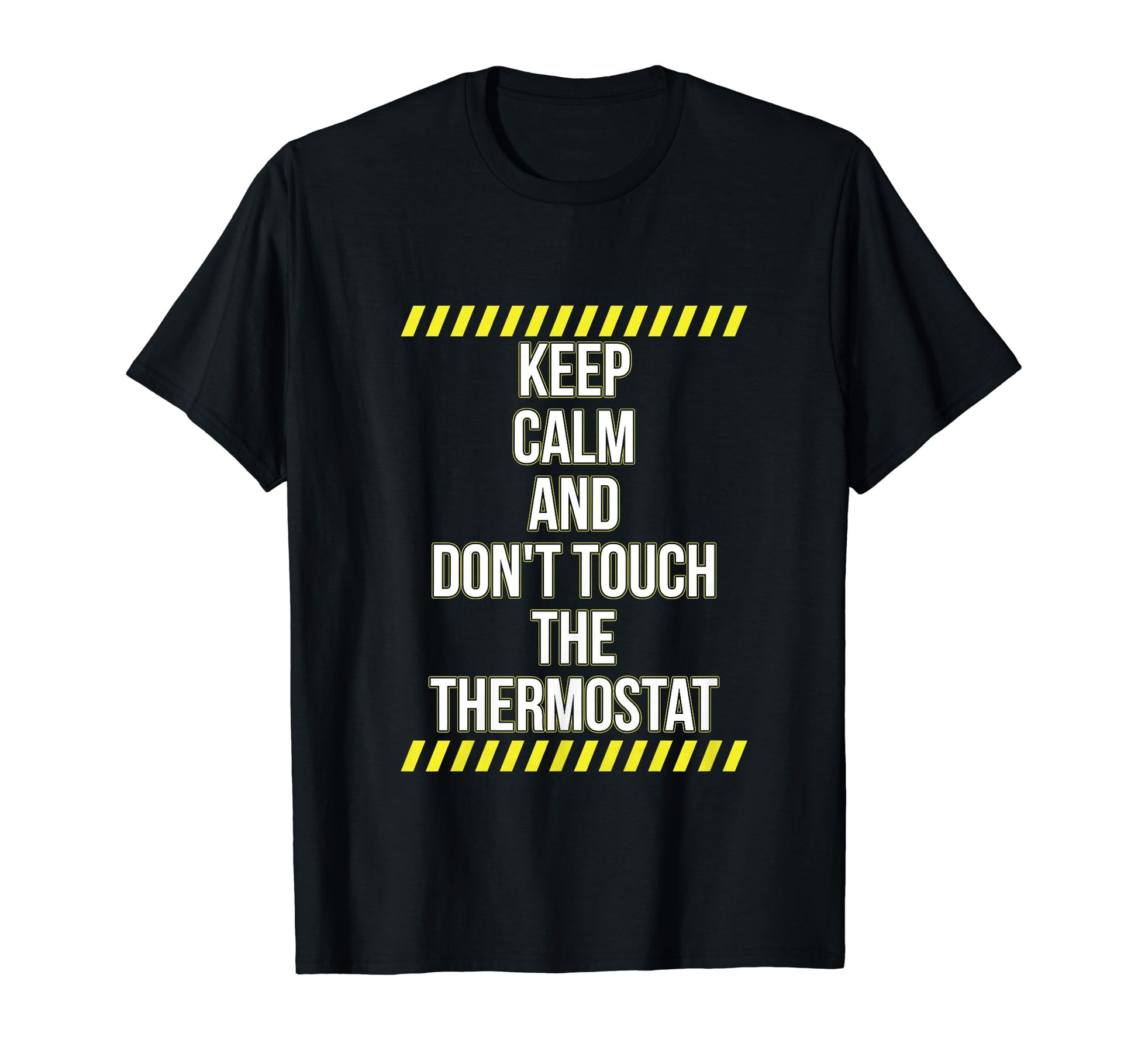 Funny Fathers Day Dad Joke Thermostat T-Shirt - Trendy Graphic for Adults - T-Shirt, Sweatshirt, Hoodie
