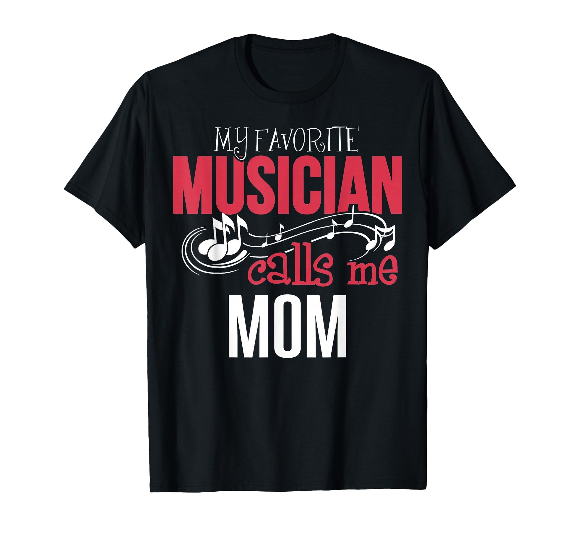 Music Mom My Favorite Musician Calls T-Shirt - Minimalist Print Men Women - T-Shirt, Sweatshirt, Hoodie