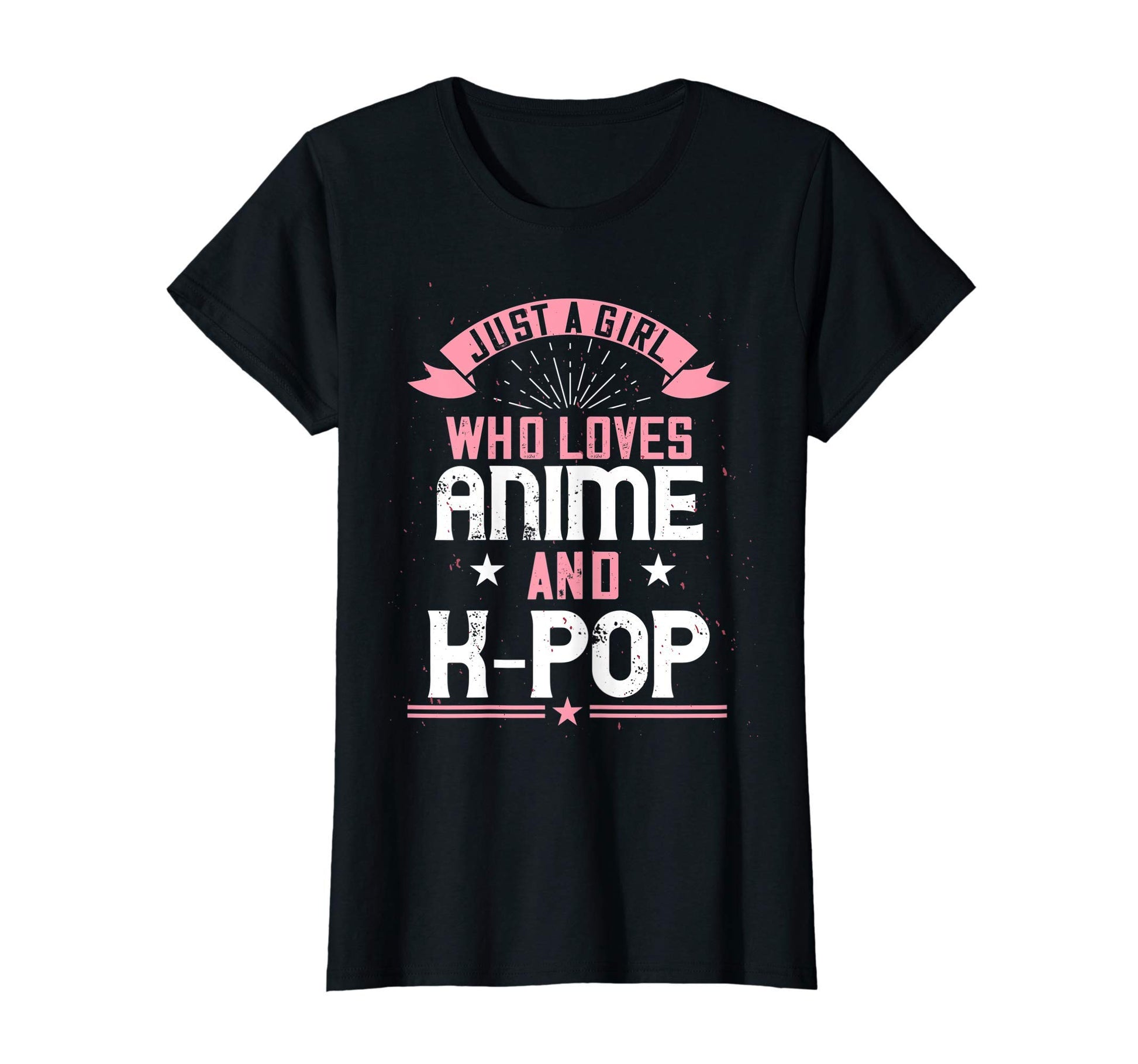 Just Who Loves Anime And K Pop Korean T-Shirt - Custom Art Print Unisex - T-Shirt, Sweatshirt, Hoodie