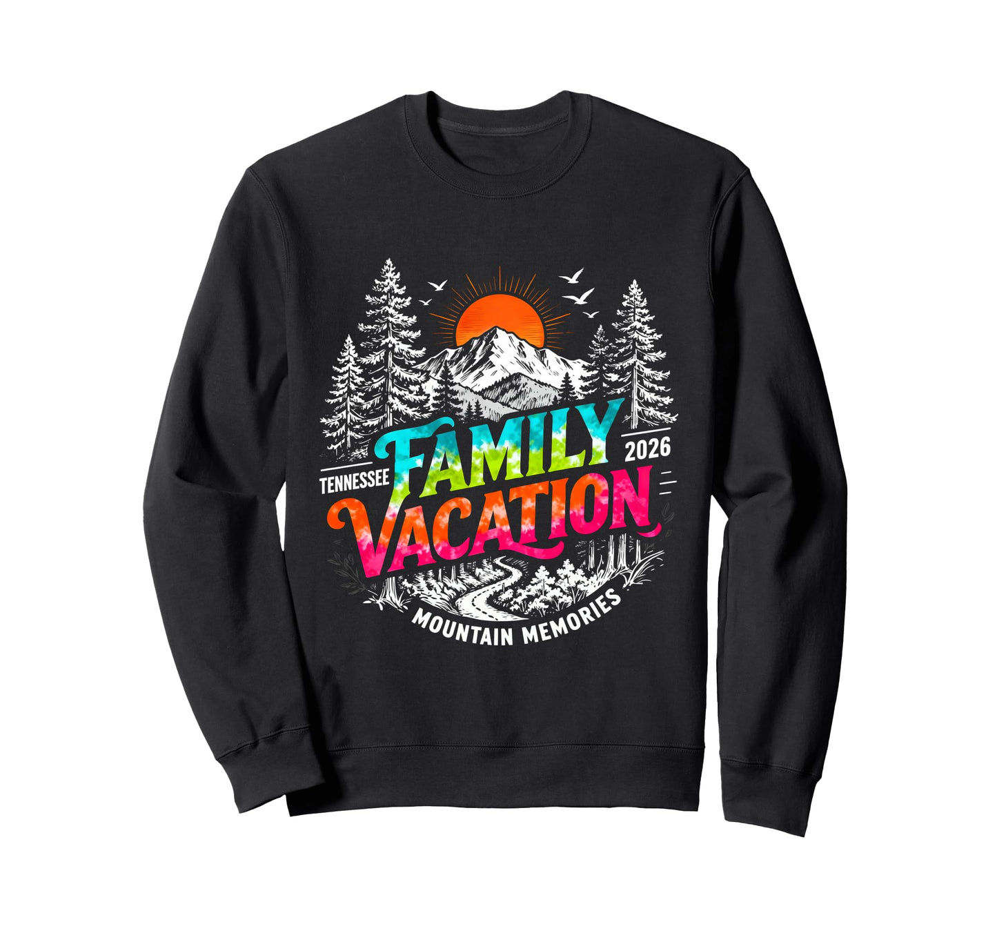 Tennessee Mountain Memories 2026 Sweatshirt - Custom Art Print for Adults - T-Shirt, Sweatshirt, Hoodie