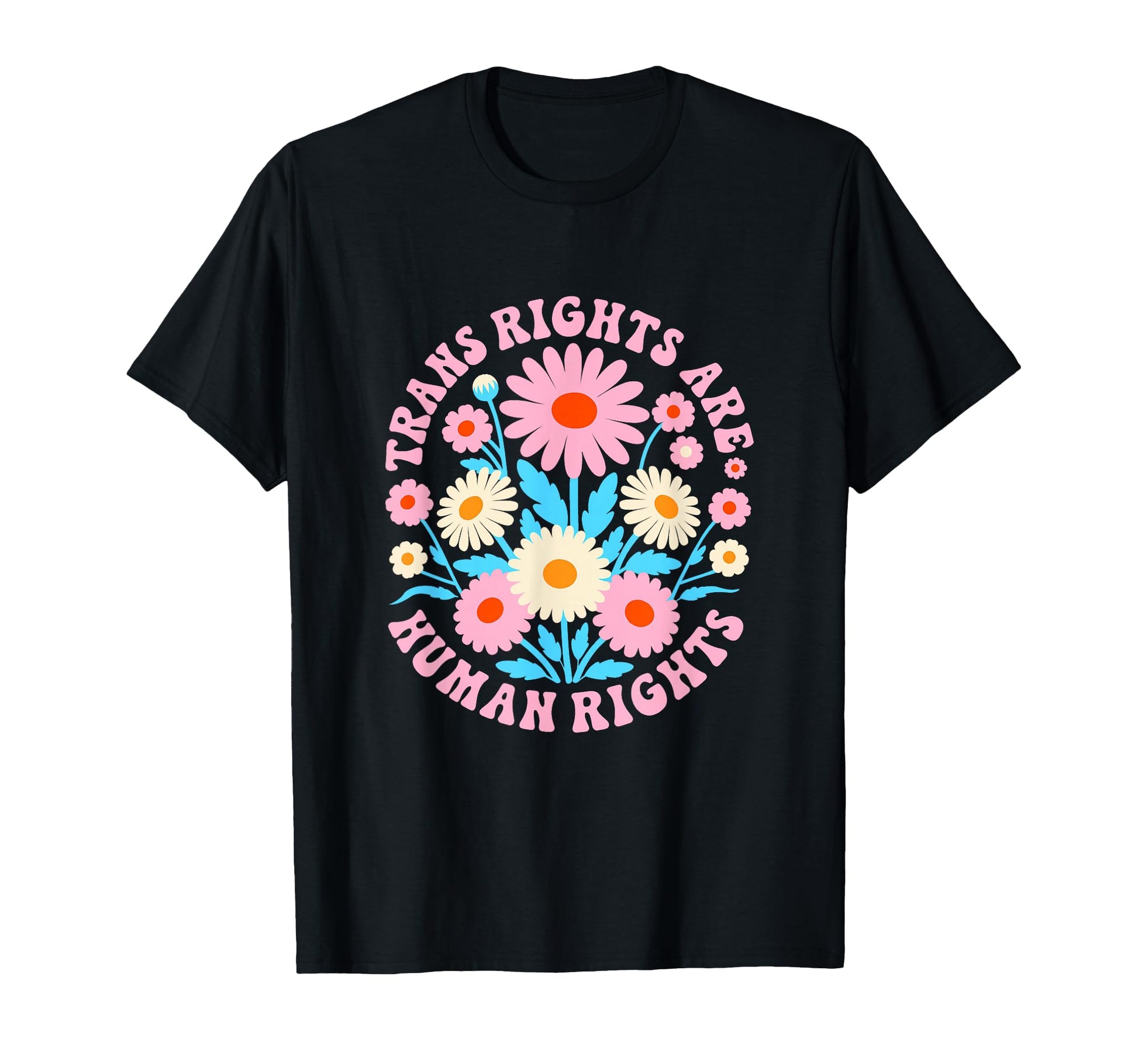 Trans Rights Are Human Rights Lgbtq T-Shirt - Aesthetic Graphic Men Women - T-Shirt, Sweatshirt, Hoodie